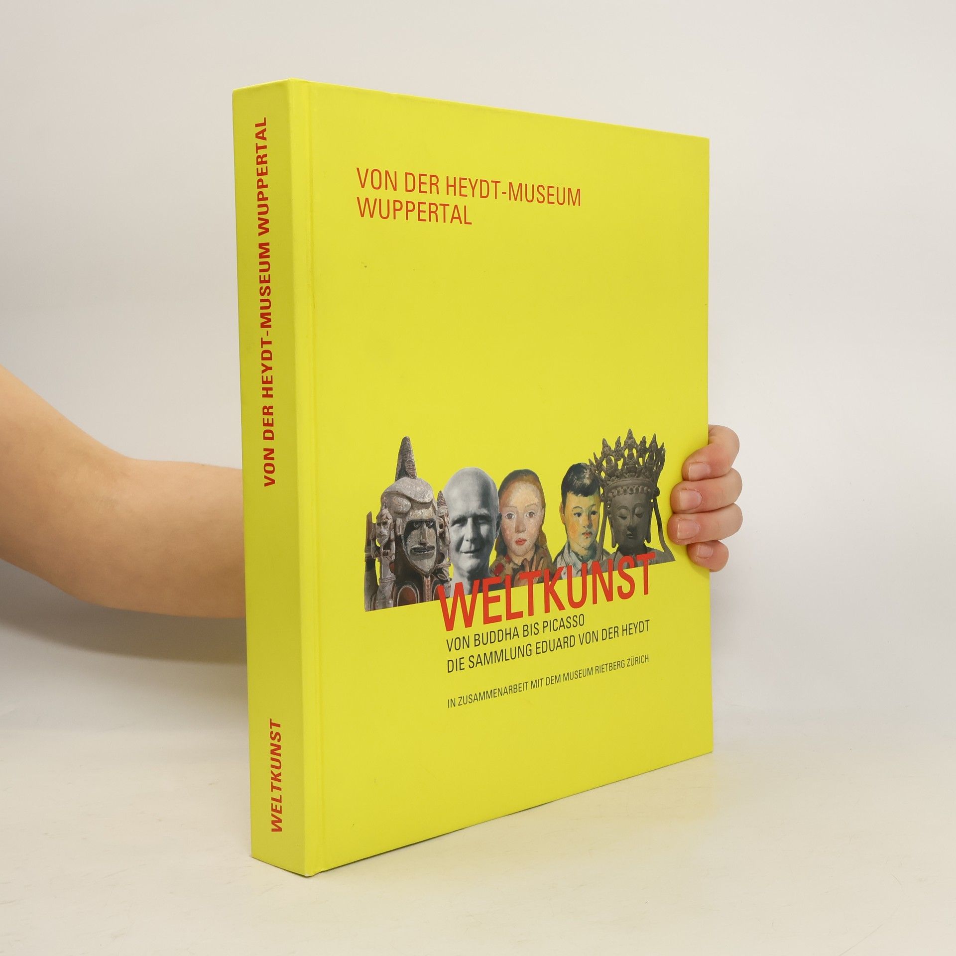 Weltkunst von Buddha bis Picasso