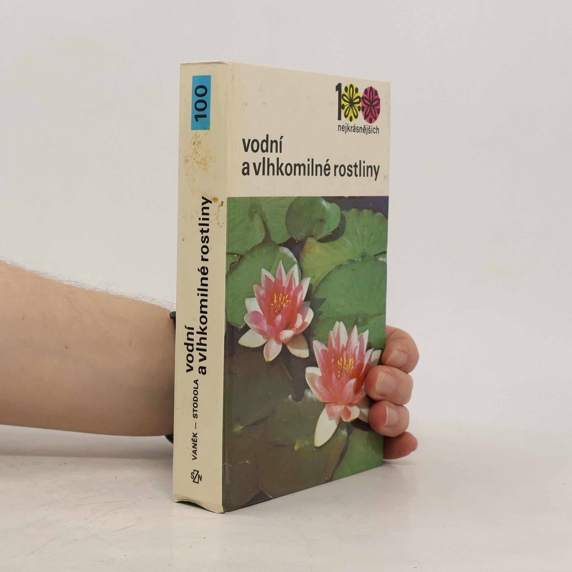 Vlastimil Vaněk Vodní a vlhkomilné rostliny