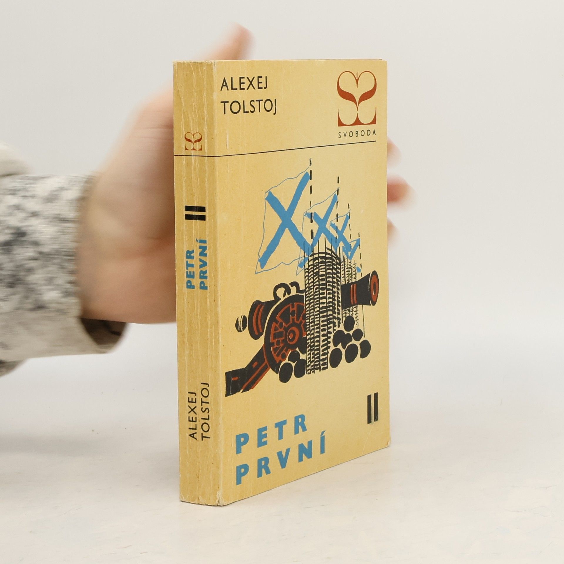 Aleksey Tolstoy Petr první. Svazek II.