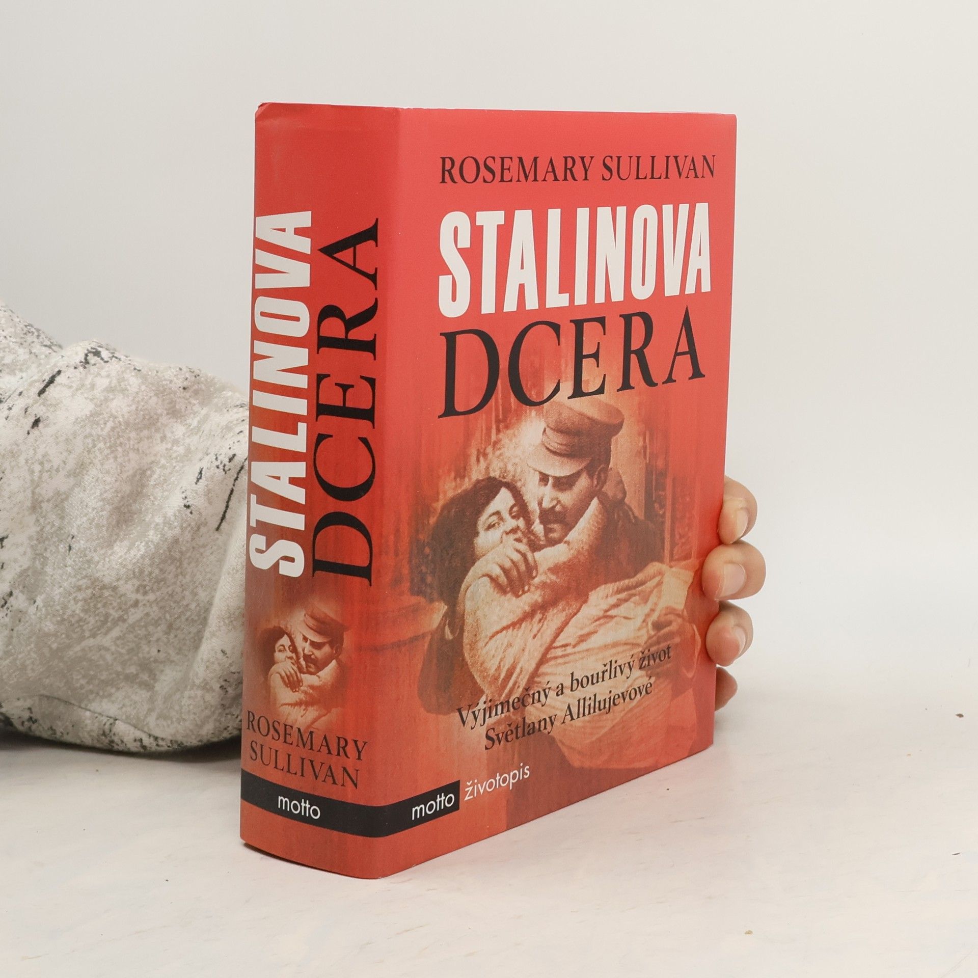 Rosemary Sullivan Stalinova dcera