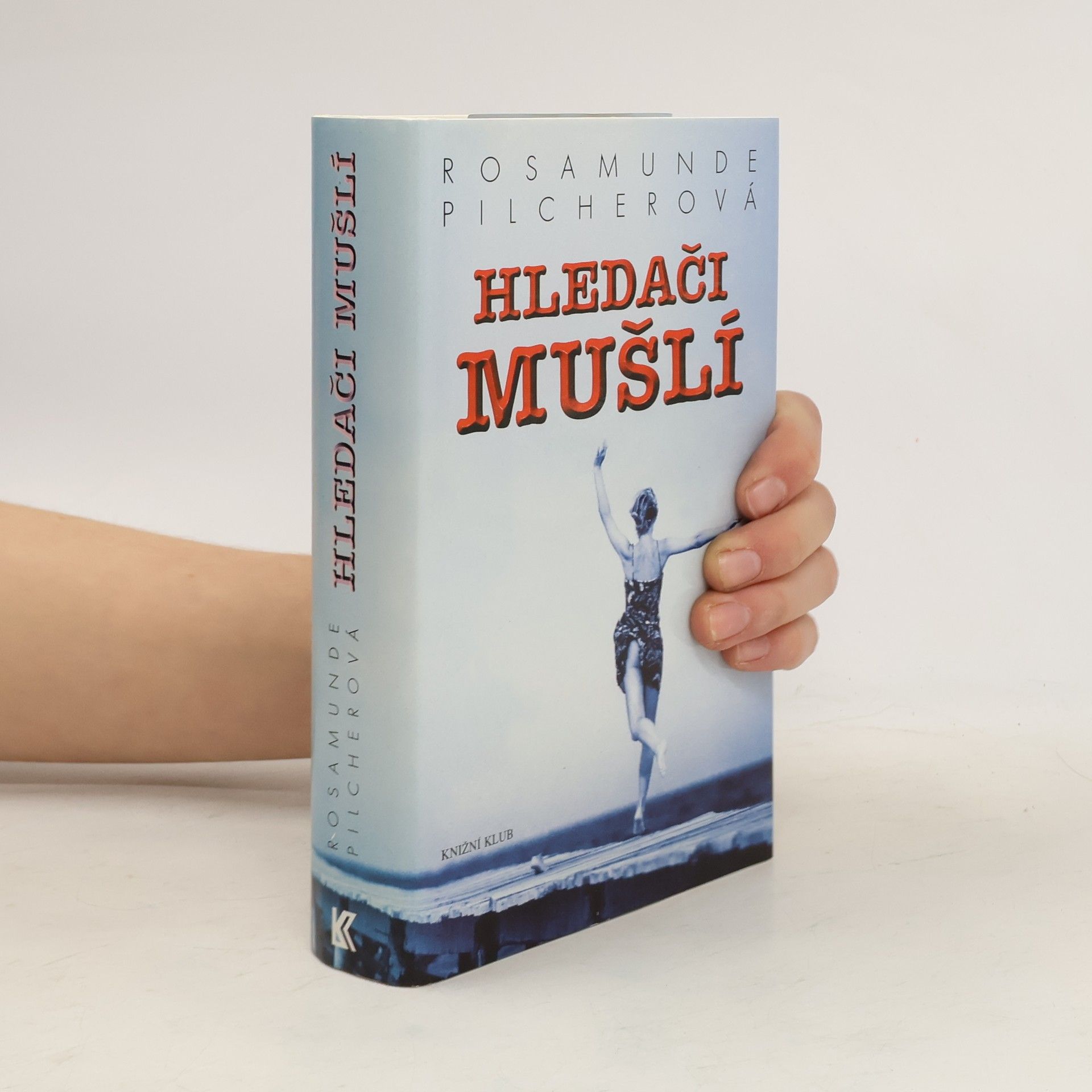 Rosamunde Pilcher Hledači mušlí