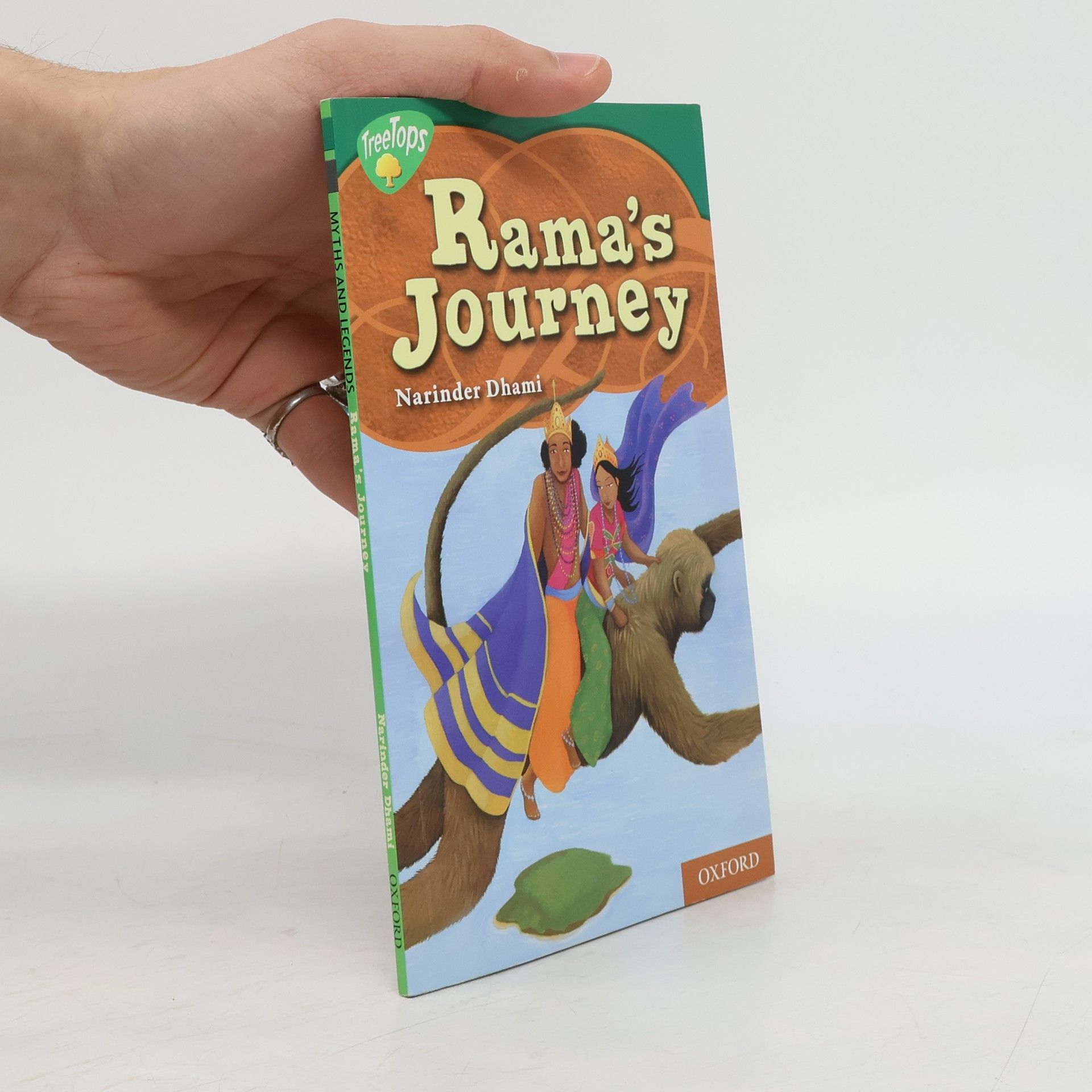 Narinder Dhami Oxford Reading Tree: TreeTops Myths and Legends - 12: Rama's Journey