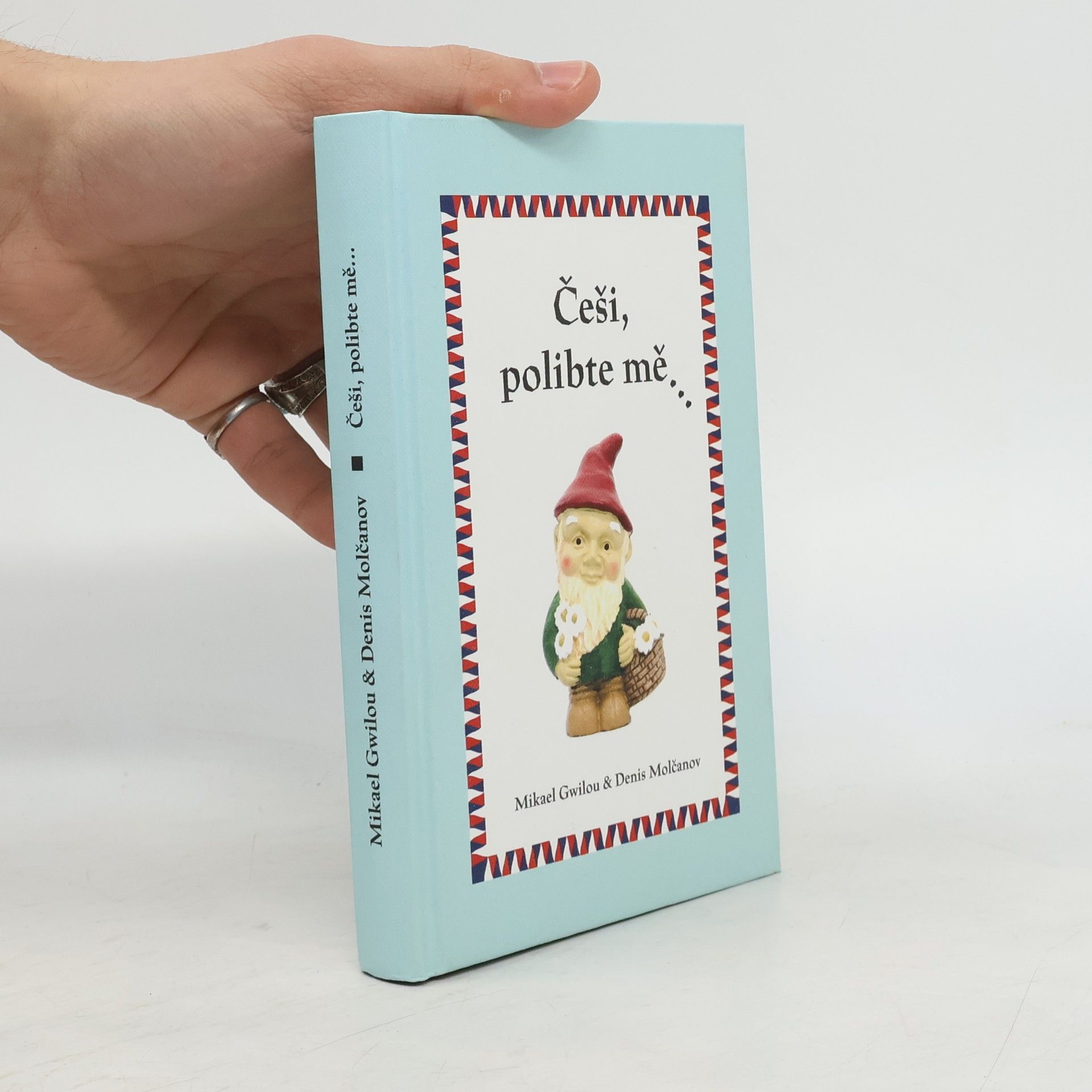 Češi, polibte mě...