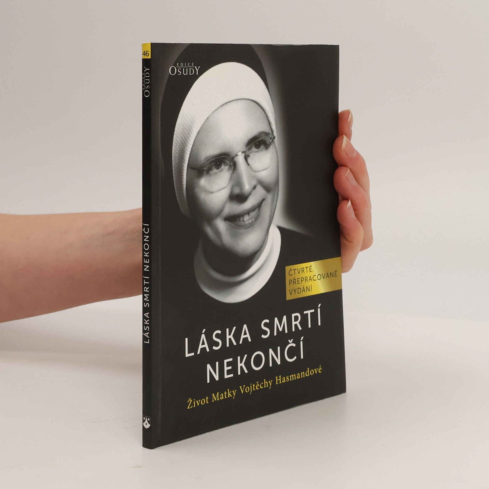 Inviolata Krupková Láska smrtí nekončí : život Matky Vojtěchy Hasmandové