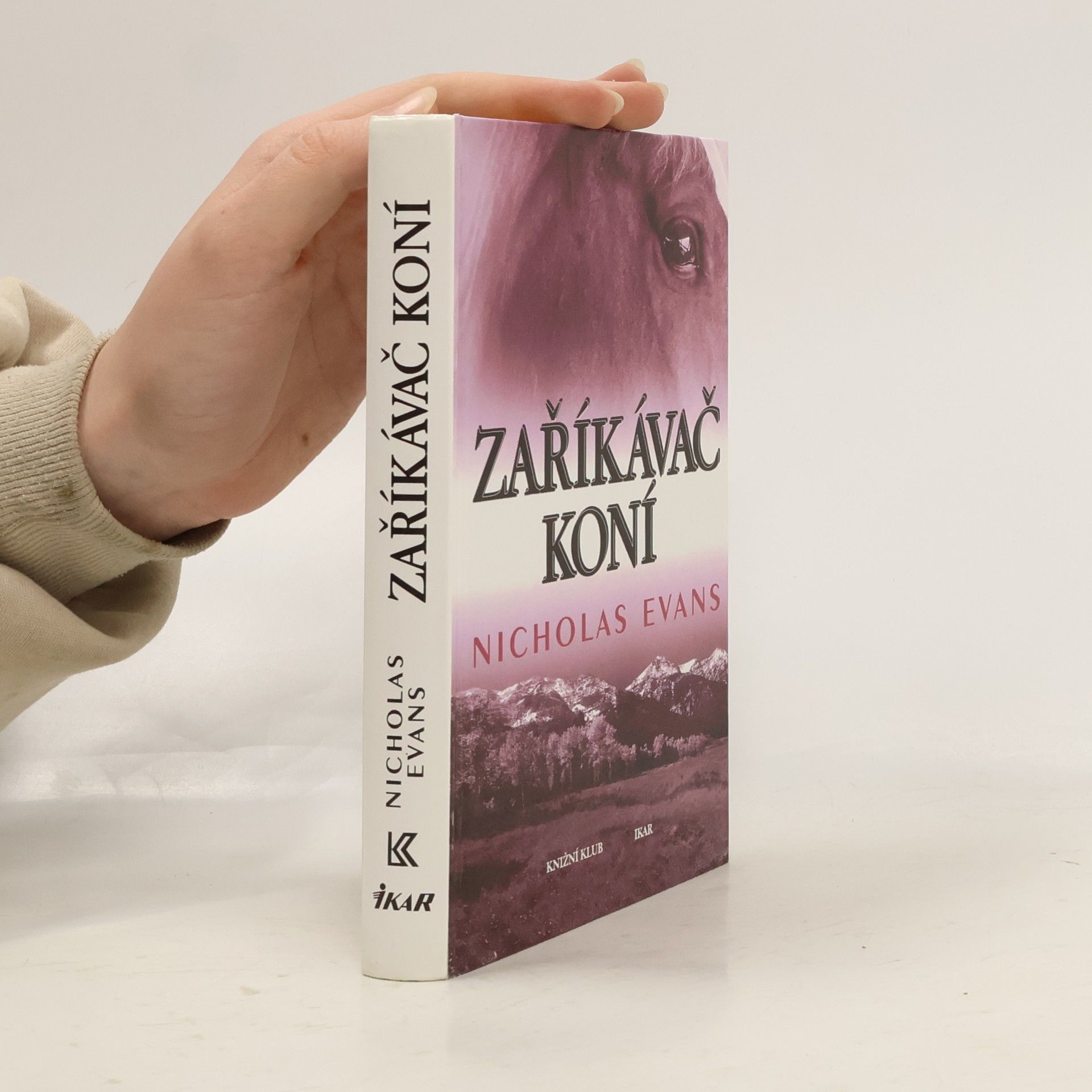 Nicholas Evans Zaříkávač koní