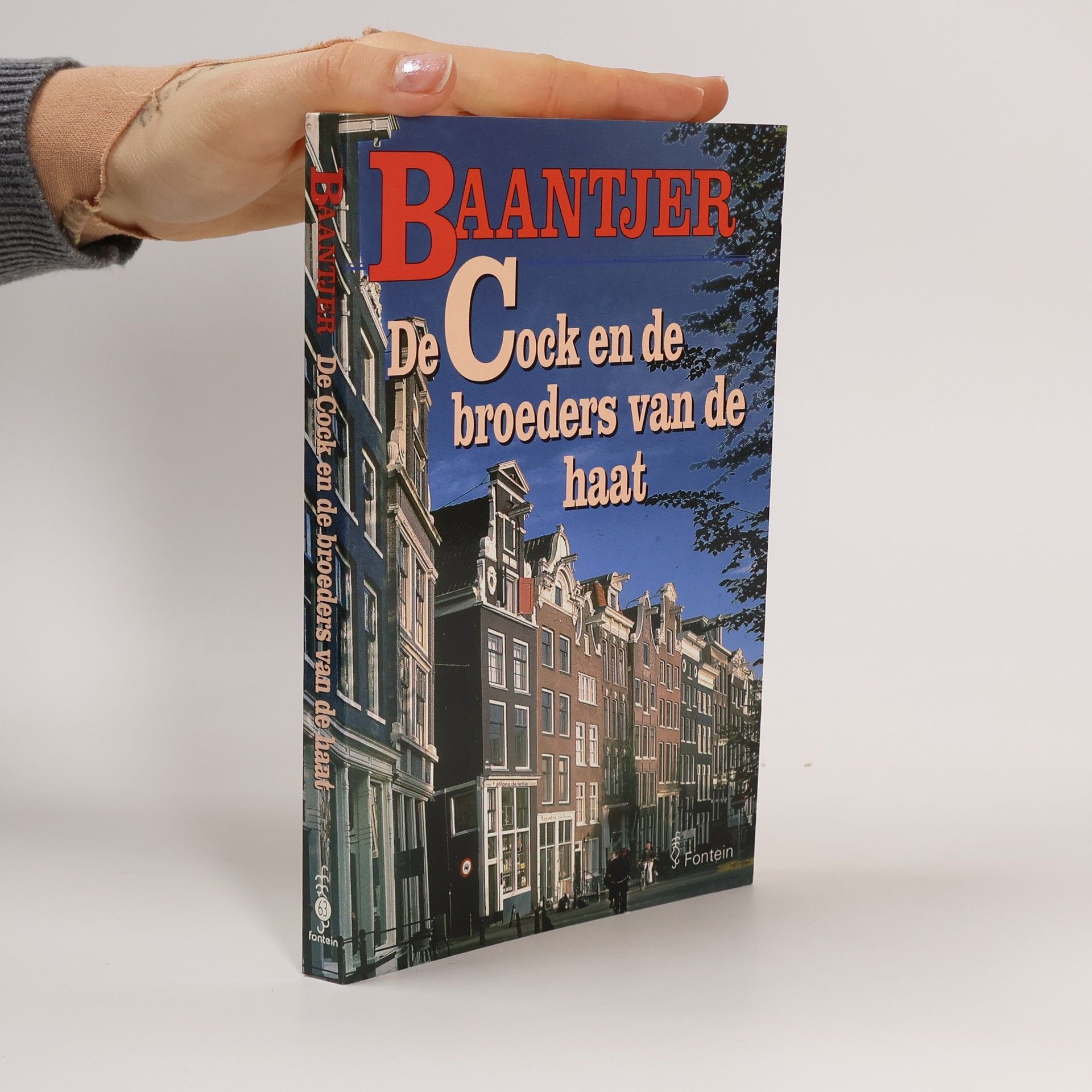 Albert C. Baantjer Baantjer - 63: De Cock en de broeders van de haat / druk 1