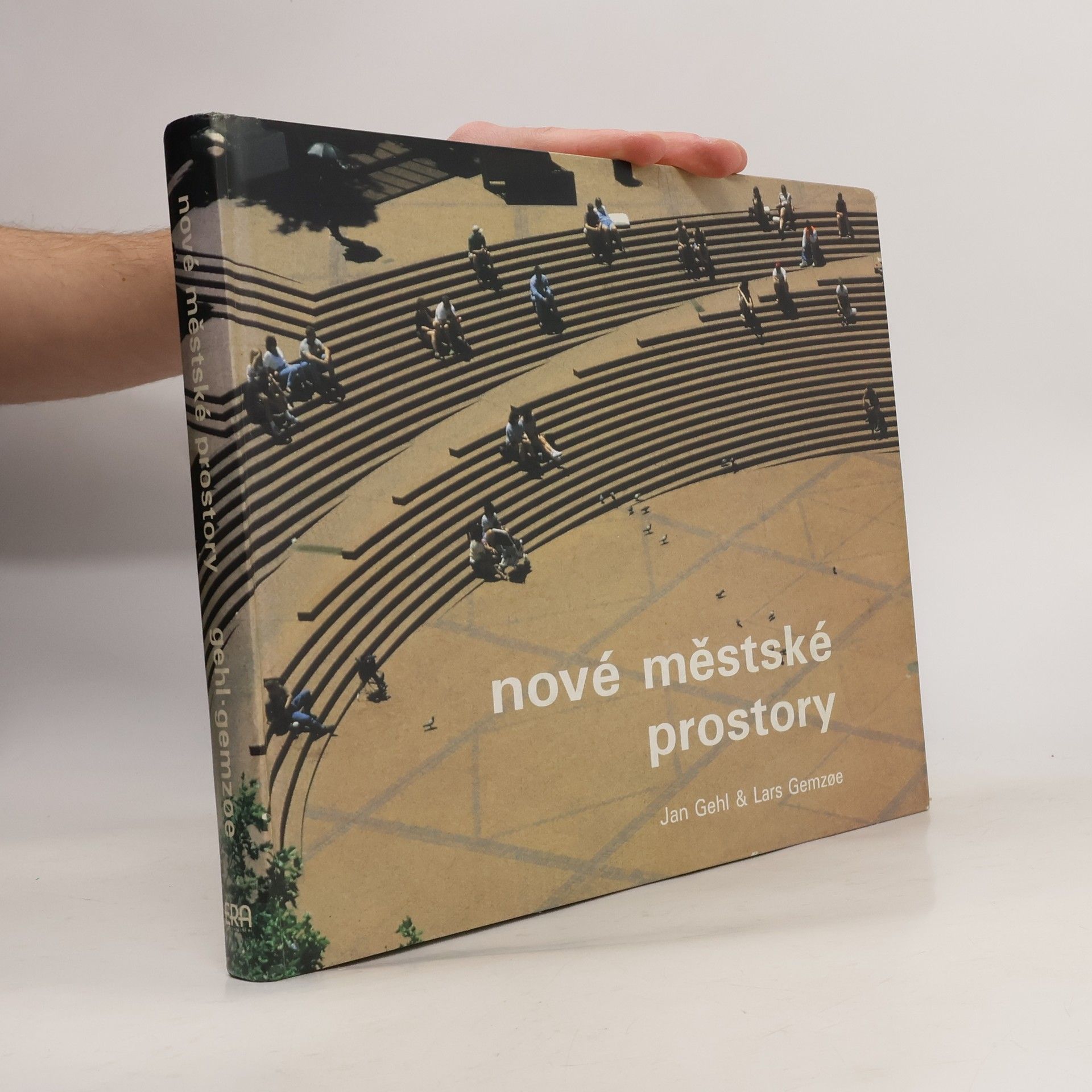 Jan Gehl Nové městské prostory