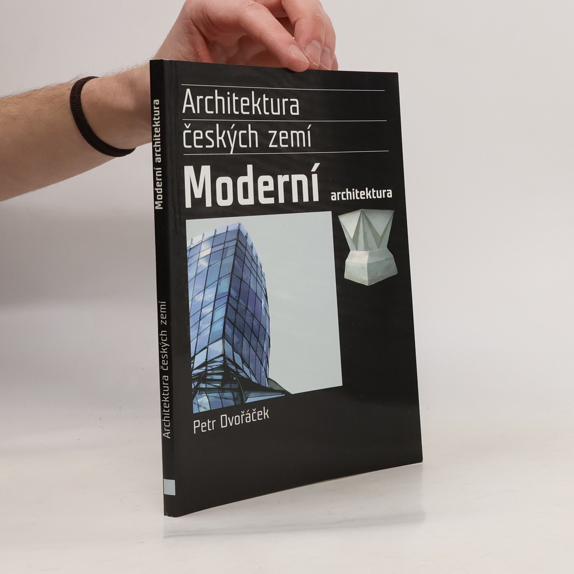 Petr Dvořáček Moderní architektura