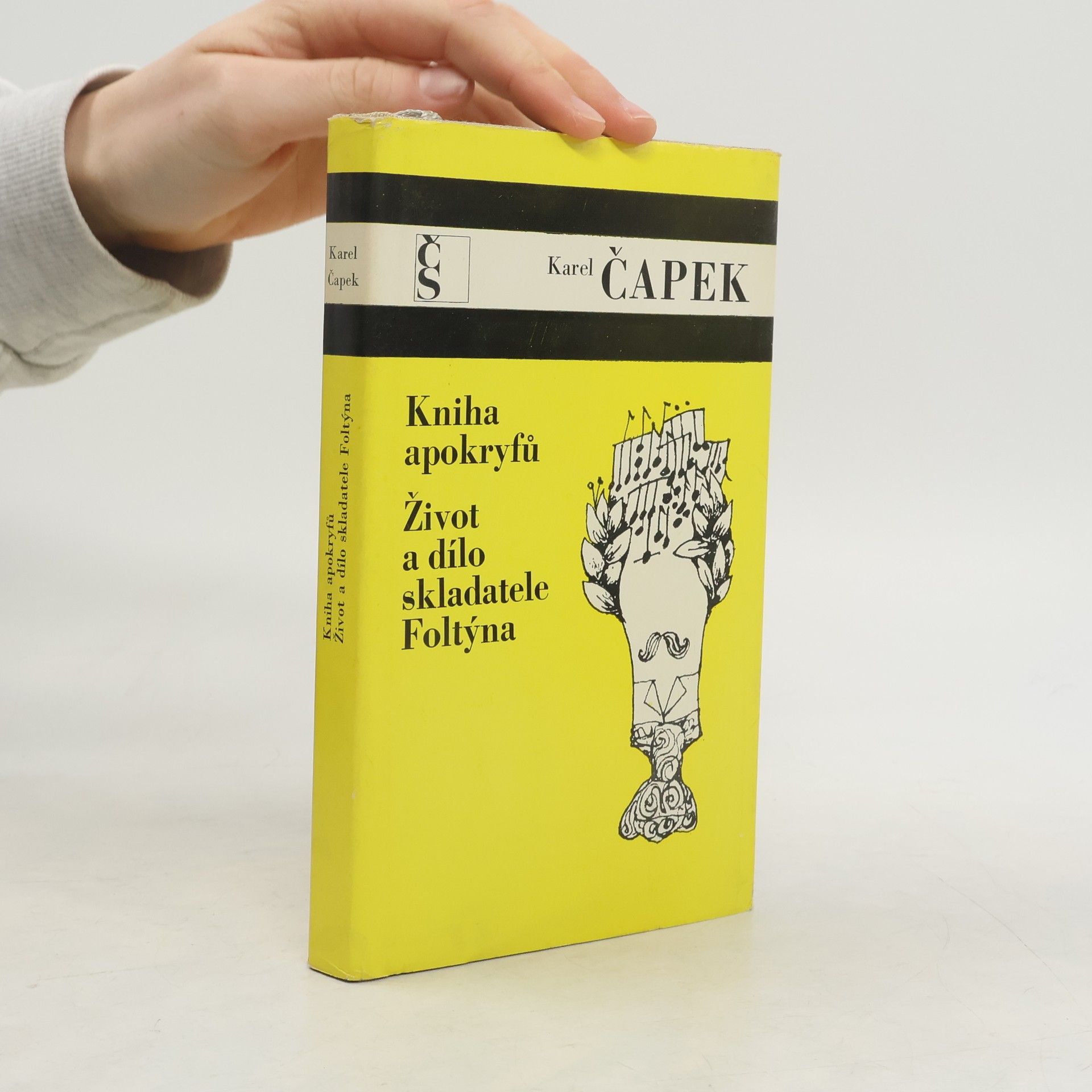 Karel Čapek Kniha apokryfů. Život a dílo skladatele Foltýna