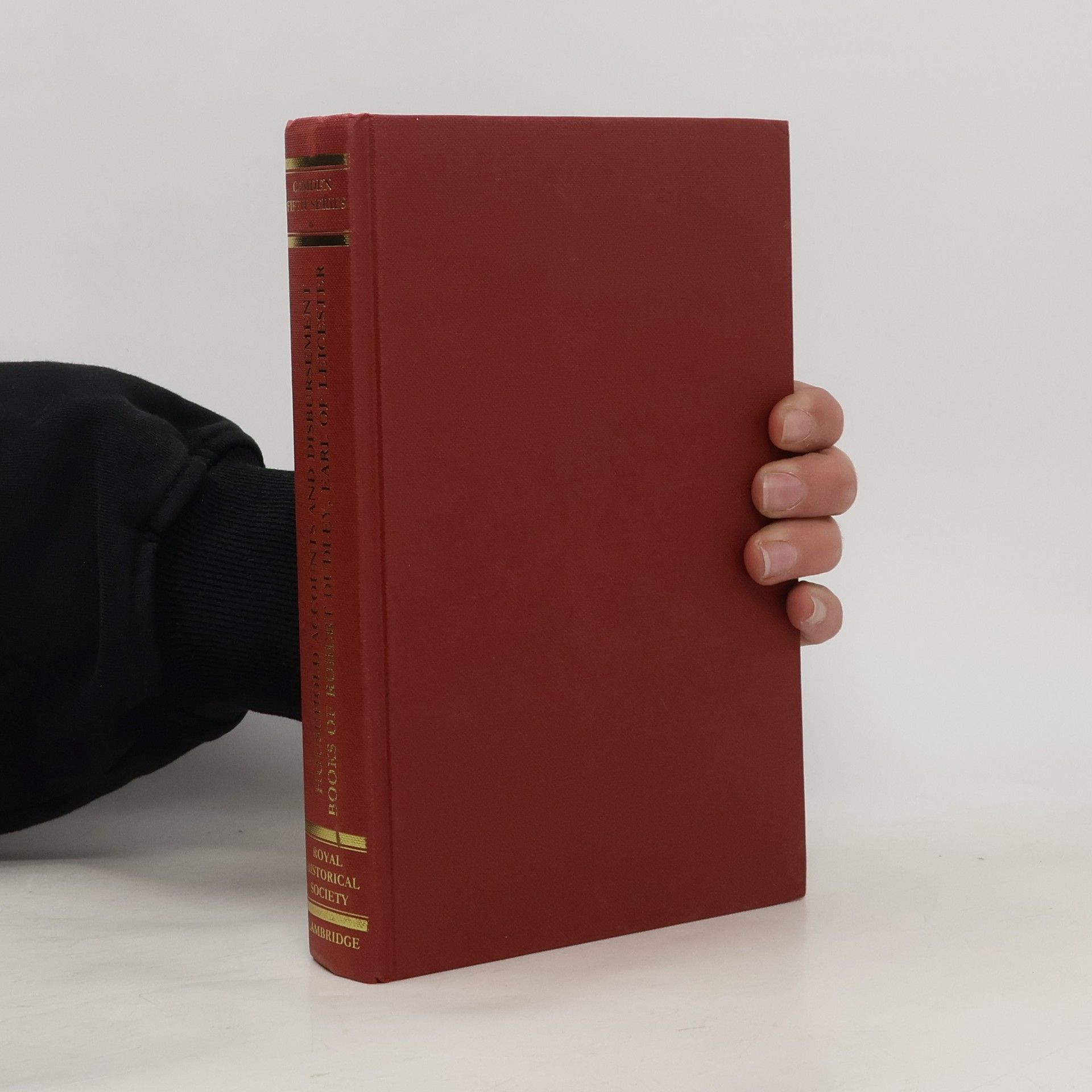 Dr. Simon Adams Household Accounts and Disbursement Books of Robert Dudley, Earl of Leicester