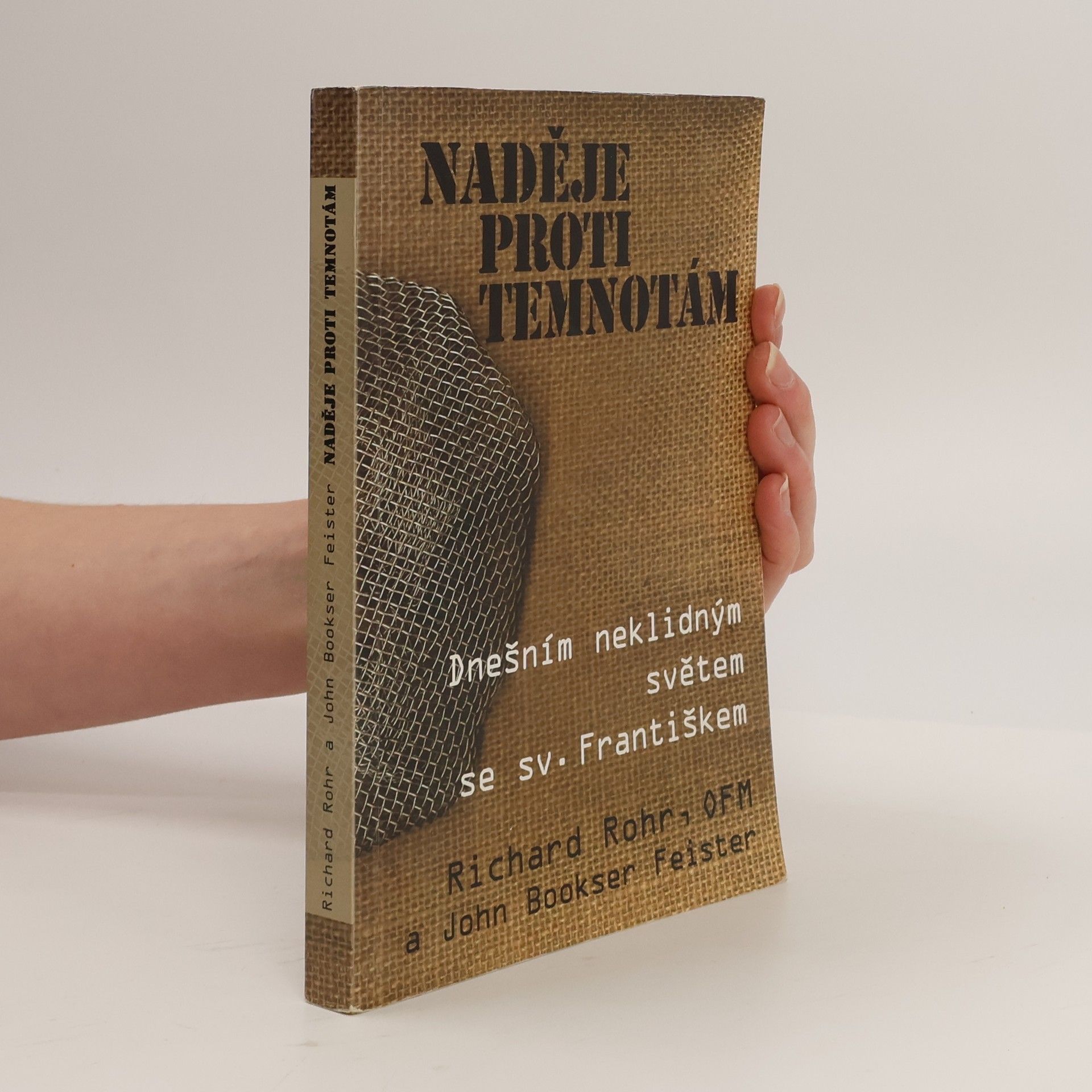 Richard Rohr Naděje proti temnotám