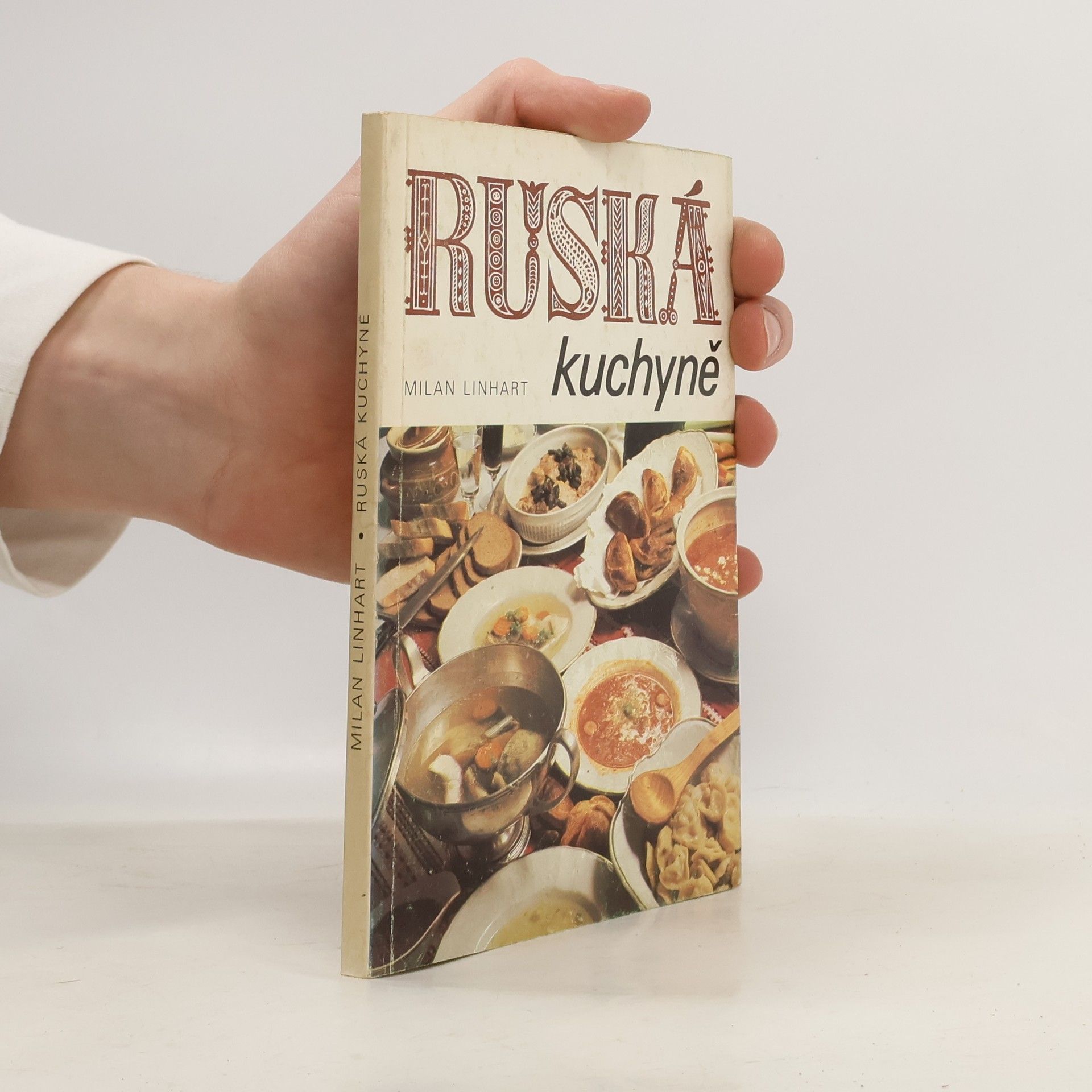 Milan Linhart Ruská kuchyně