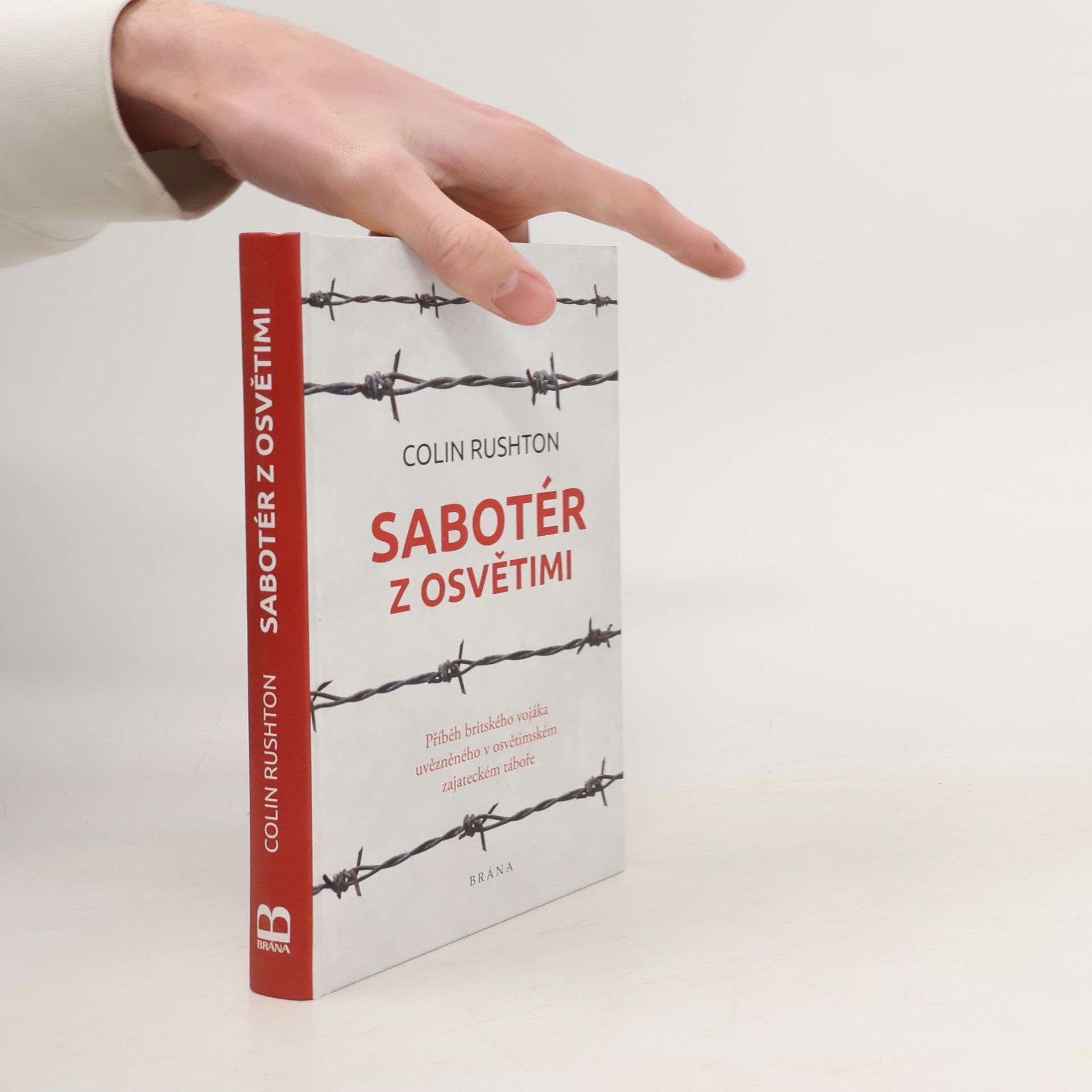 Colin Rushton Sabotér z Osvětimi