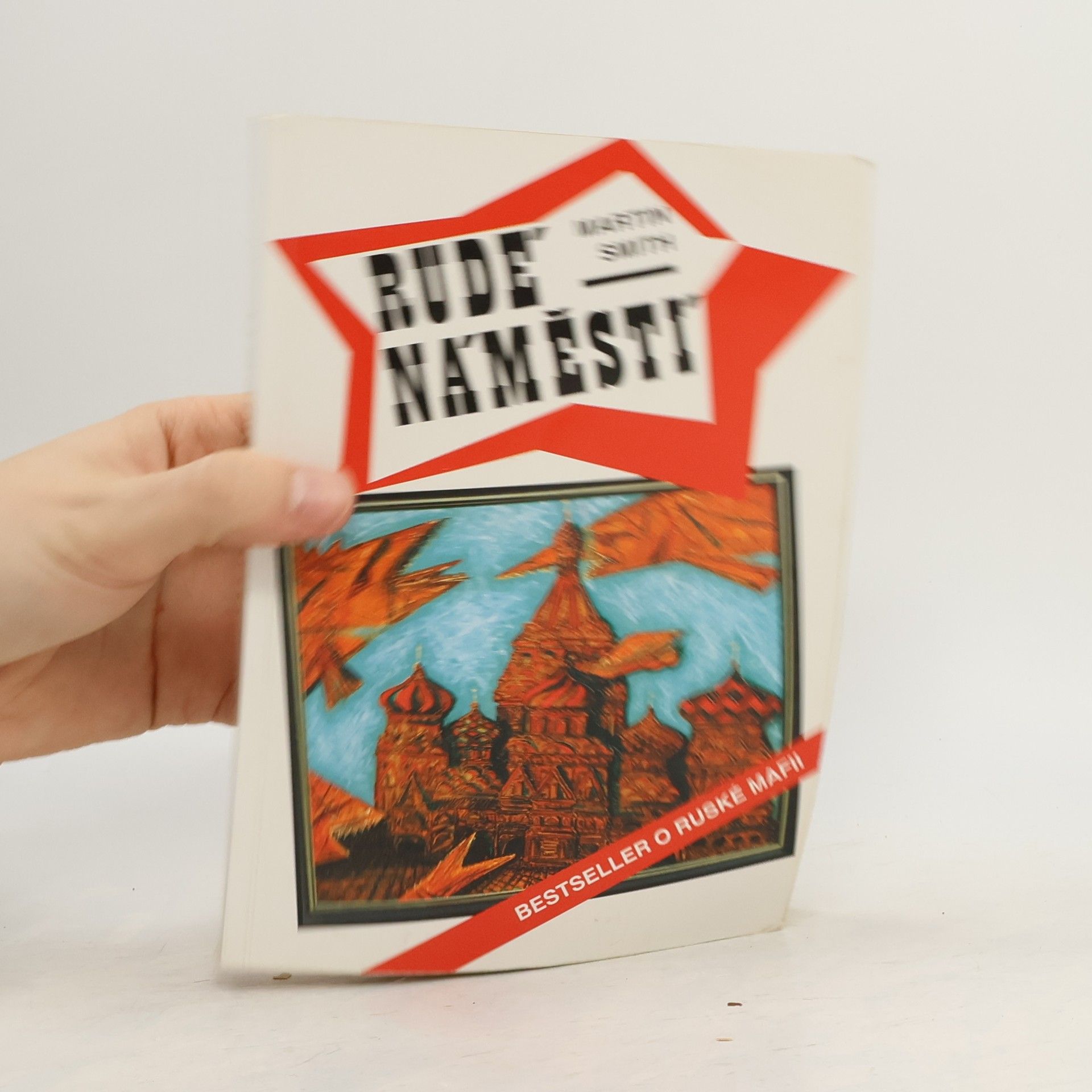 Martin Cruz-Smith Rudé náměstí