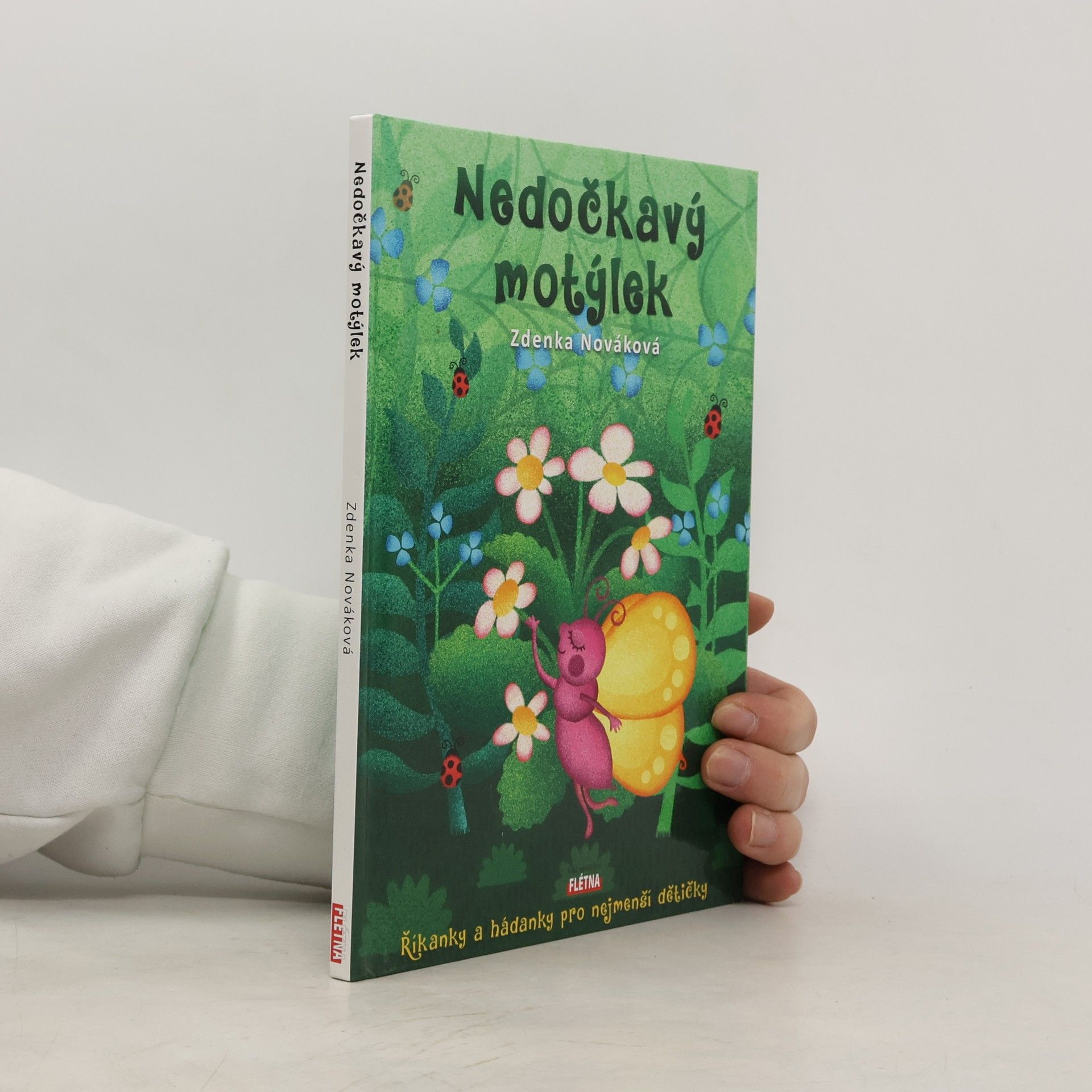 Zdeňka Nováková Ahínsa Nedočkavý motýlek