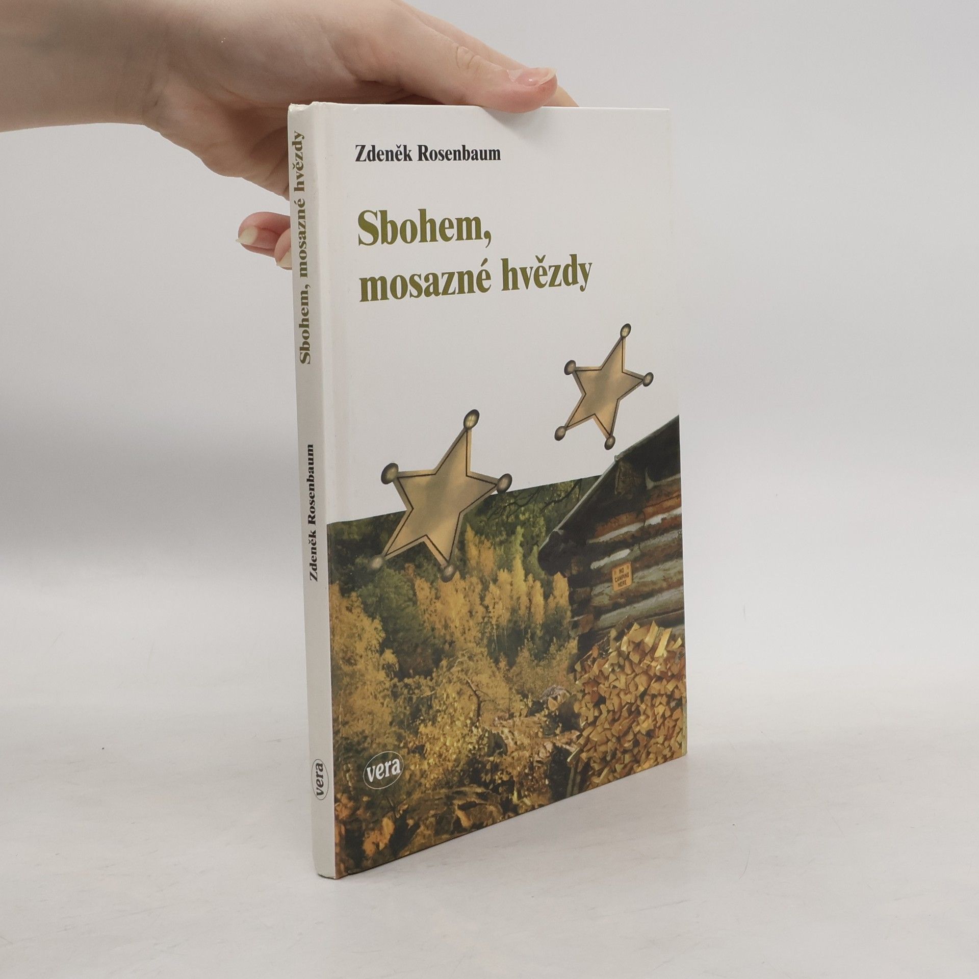 Zdeněk Rosenbaum Sbohem, mosazné hvězdy