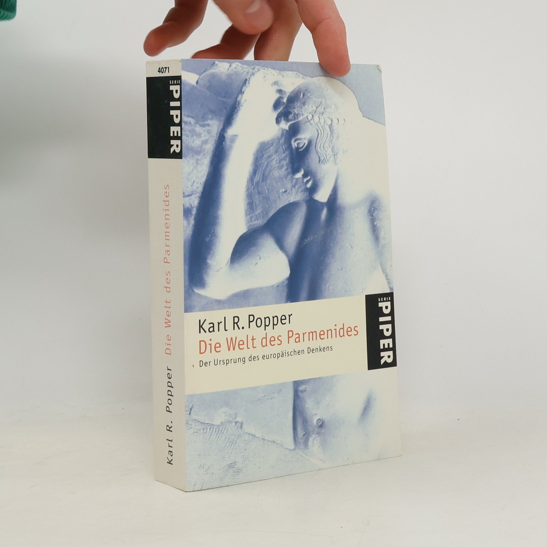 Karl R. Popper Die Welt des Parmenides