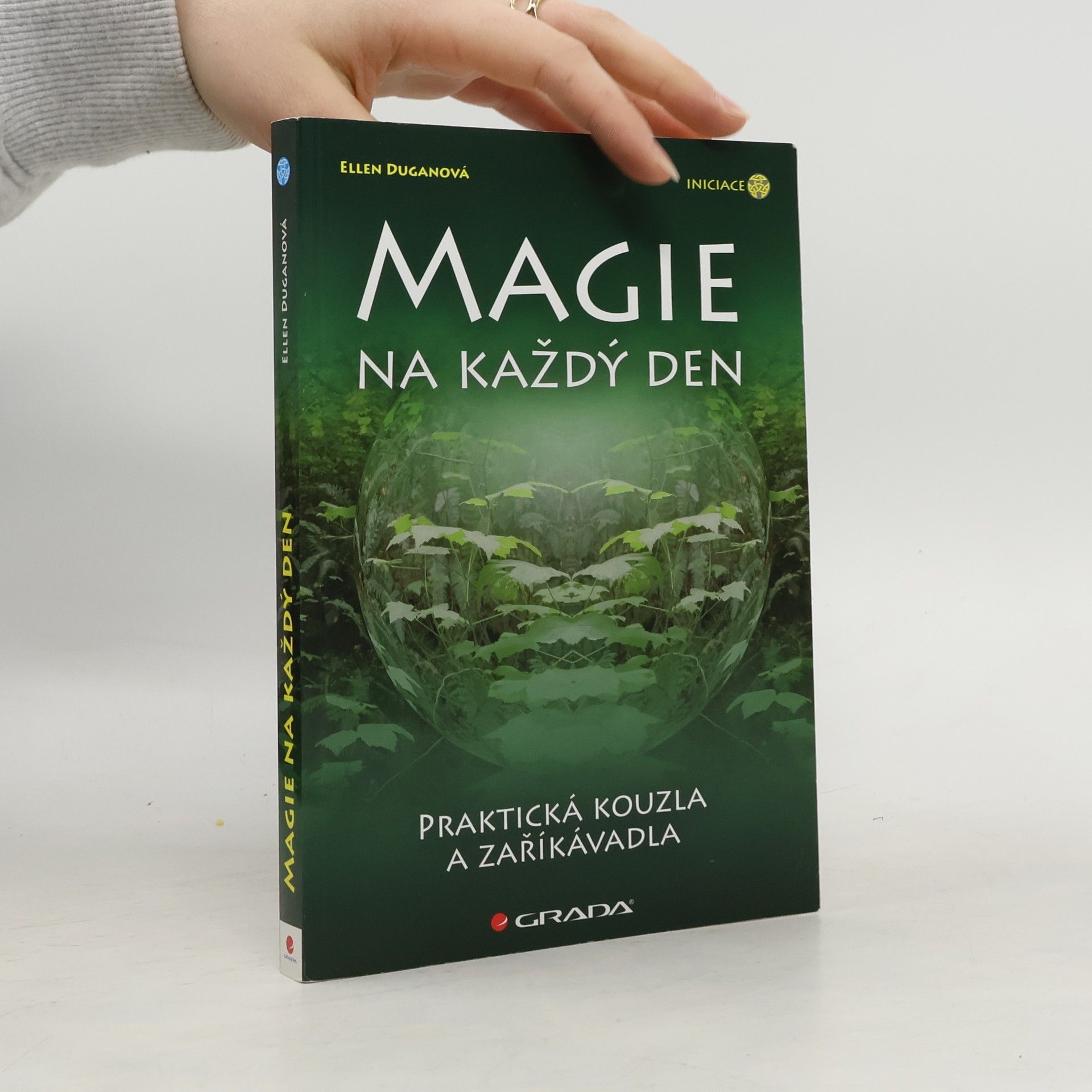 Ellen Dugan Magie na každý den : praktická kouzla a zaříkávadla