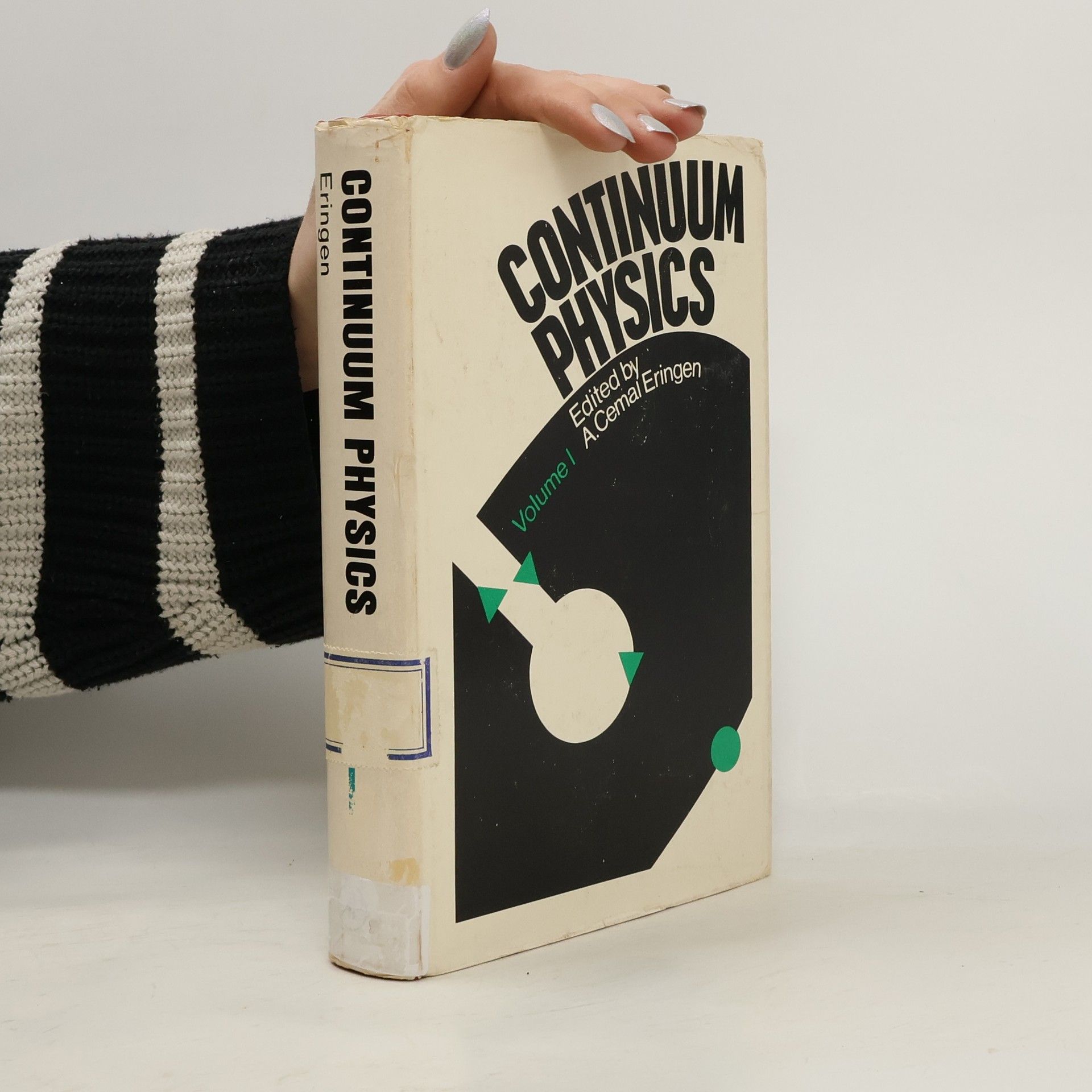 A. Cemal Eringen Continuum Physics I.