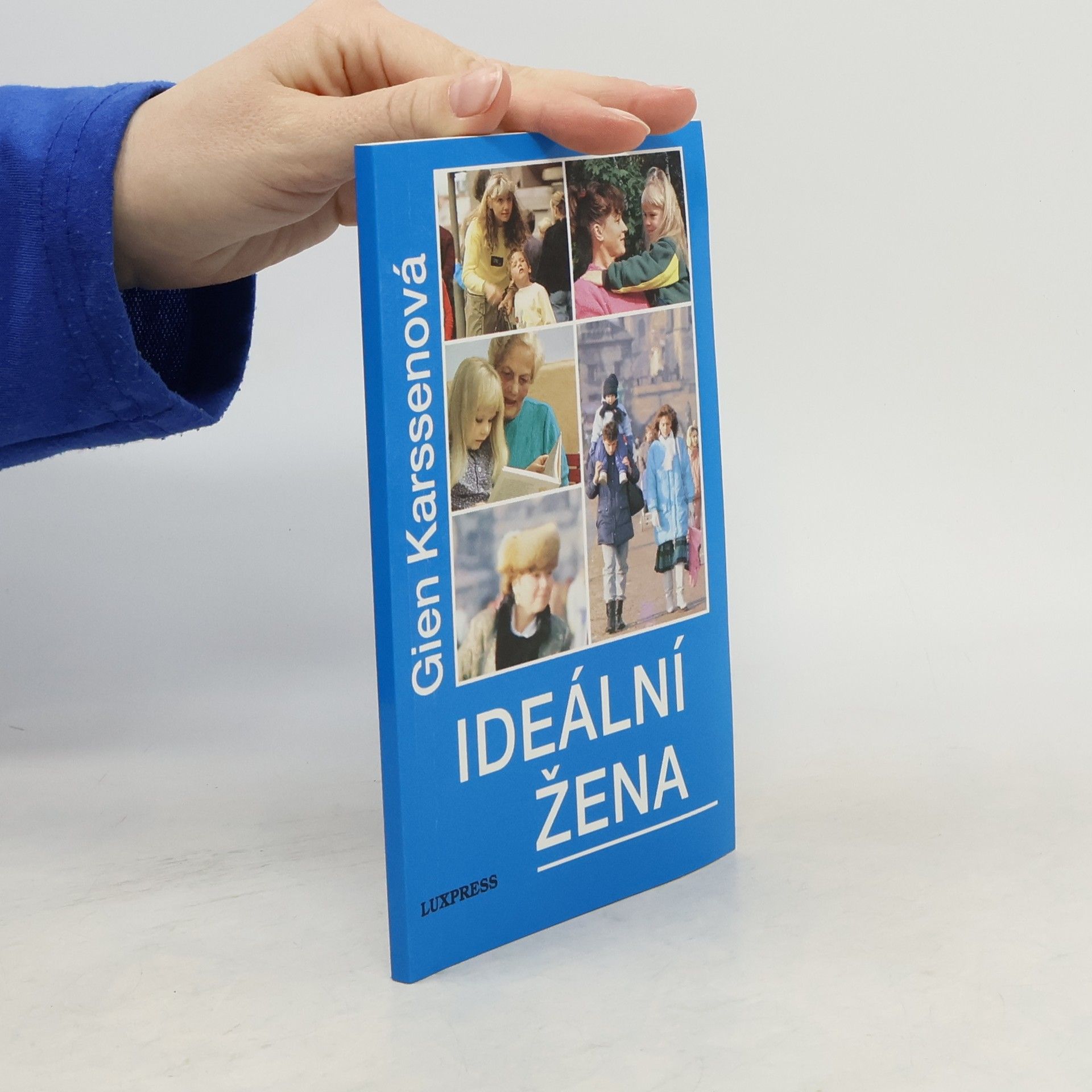 Gien Karssen Ideální žena