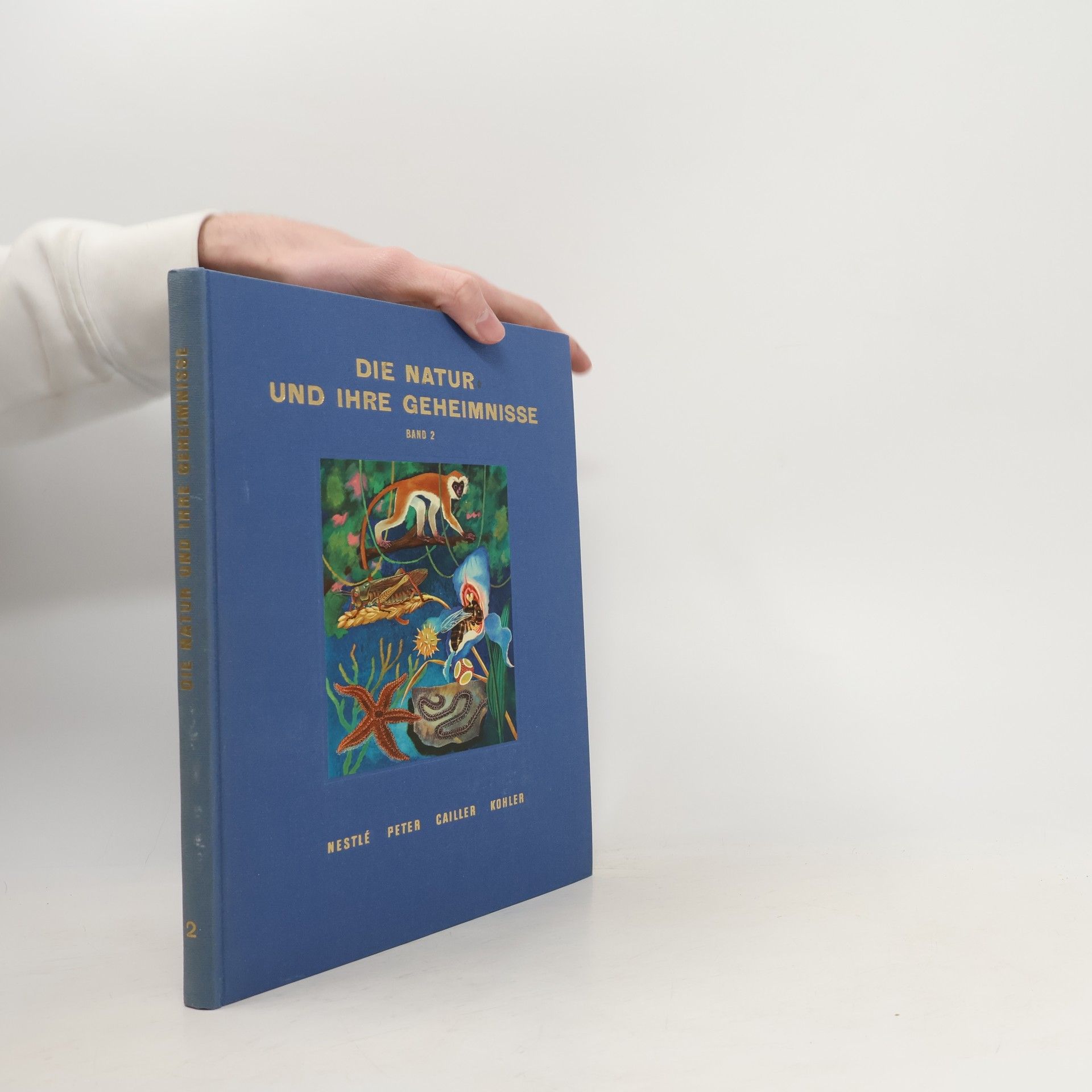 Collectif d'auteurs Die Natur und ihre Geheimnisse 2