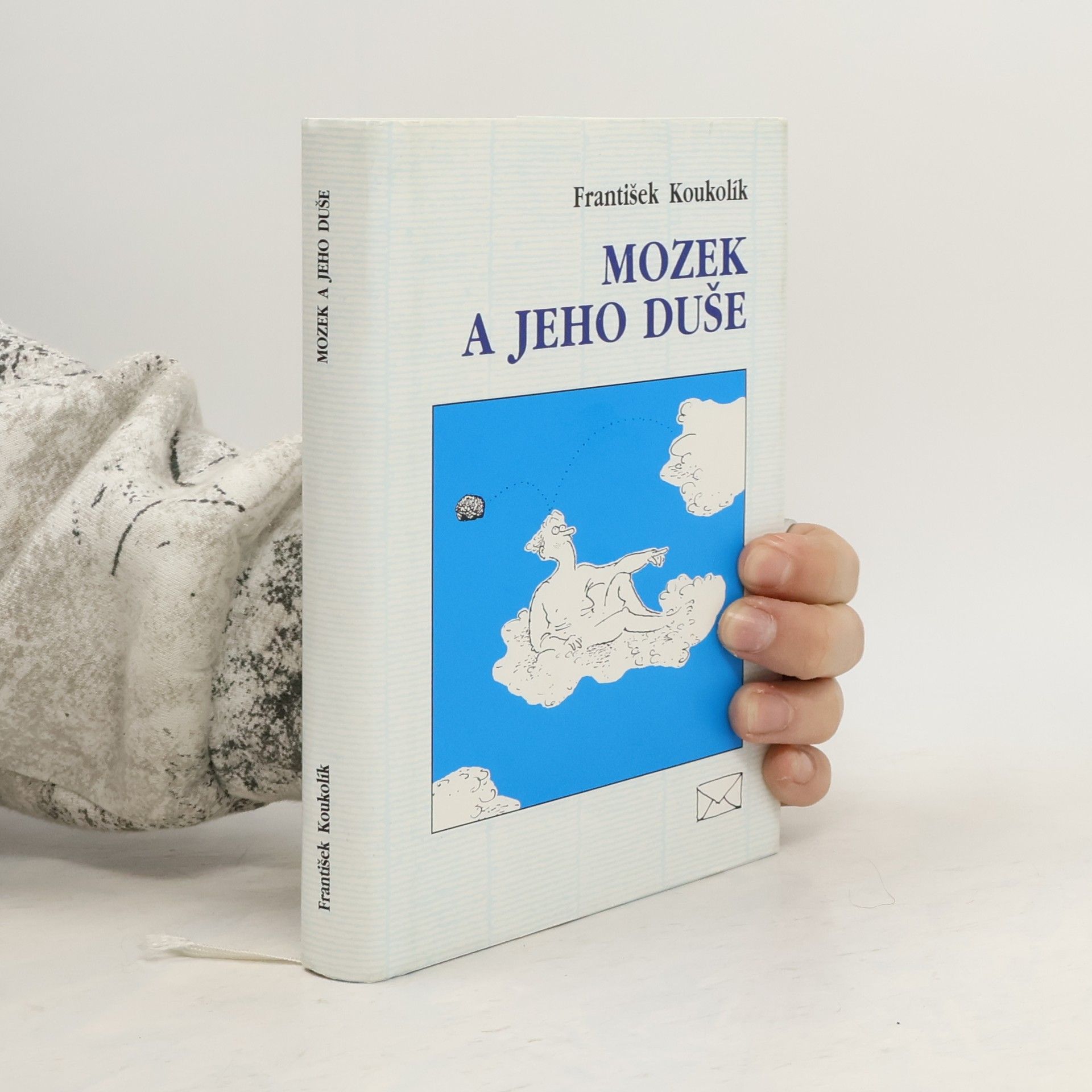 František Koukolík Mozek a jeho duše