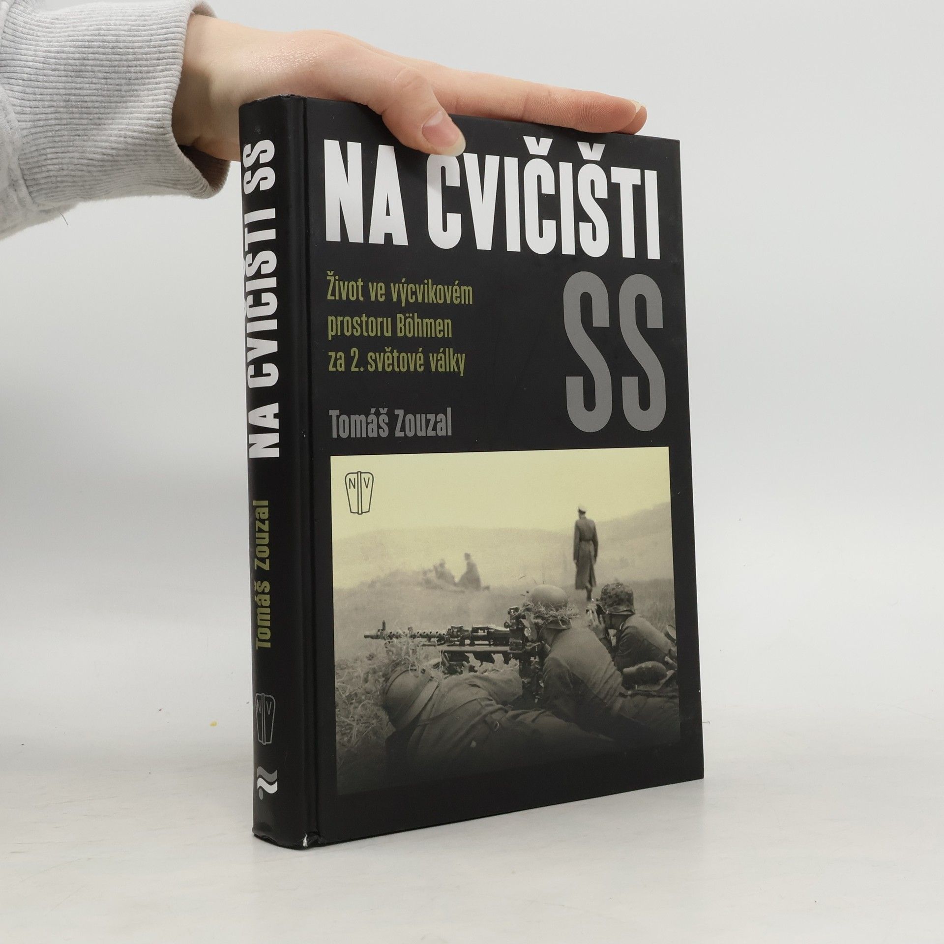 Na cvičišti SS: Život ve výcvikovém prostoru Böhmen za 2. světové války