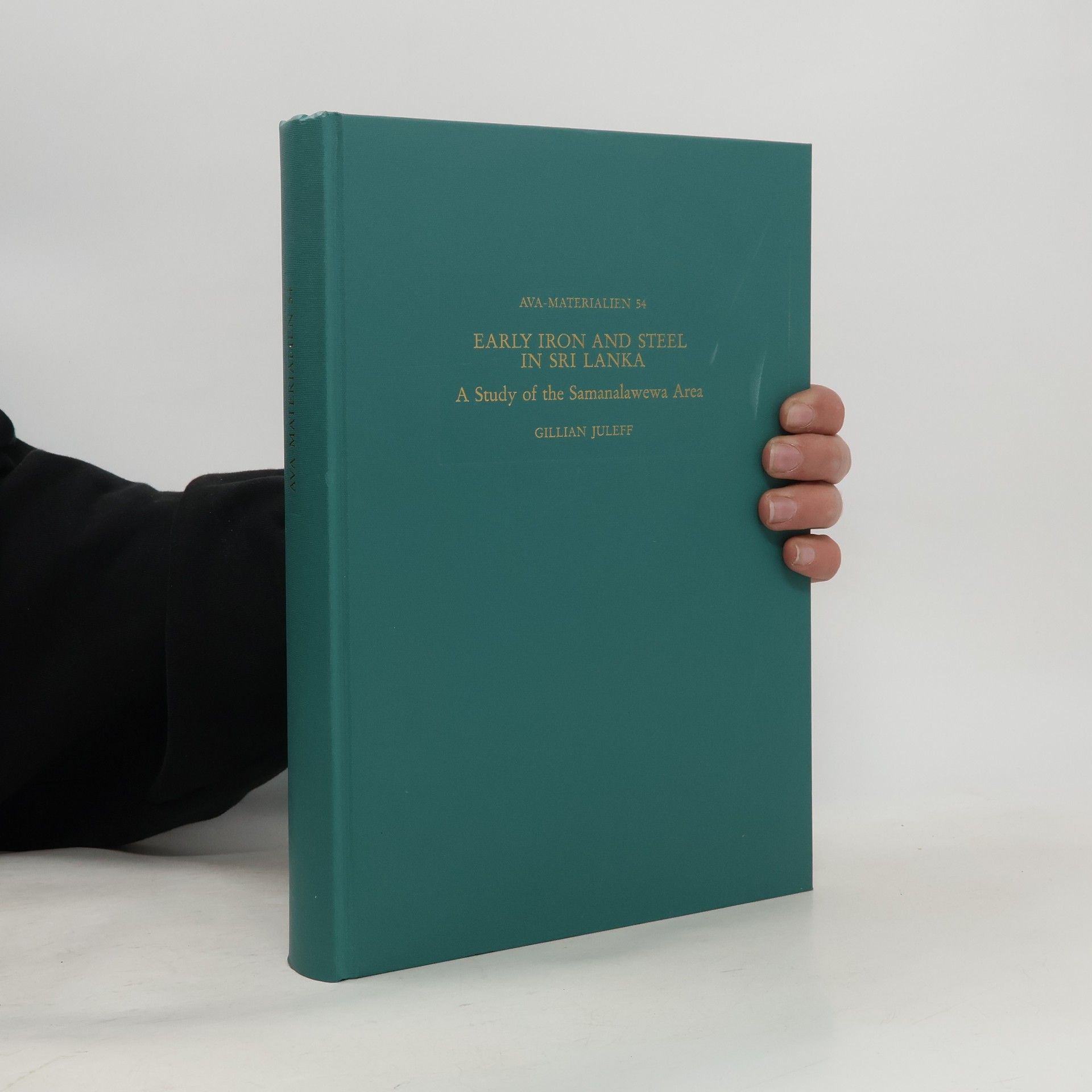 Gillian Juleff Early iron and steel in Sri Lanka