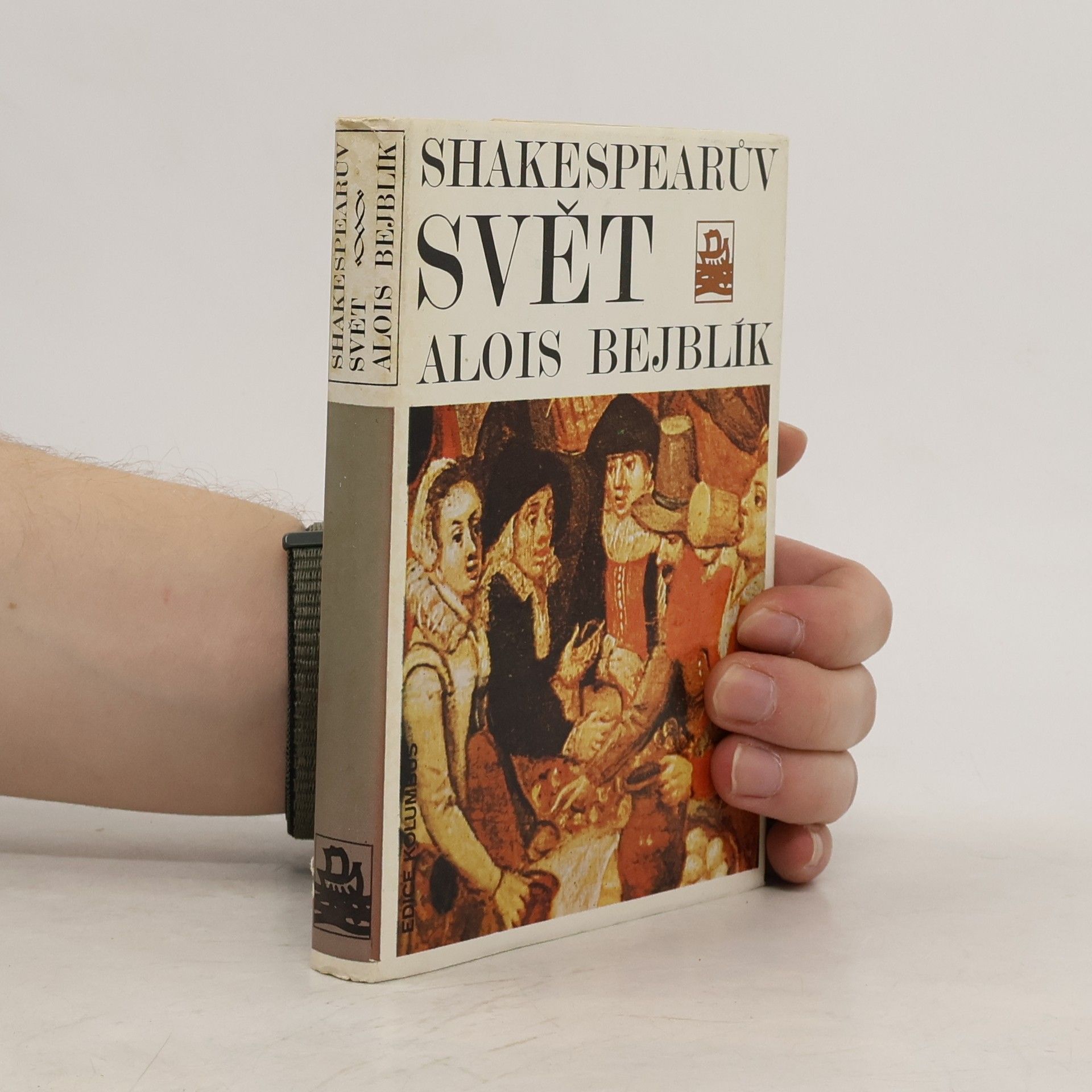 Alois Bejblík Shakespearův svět