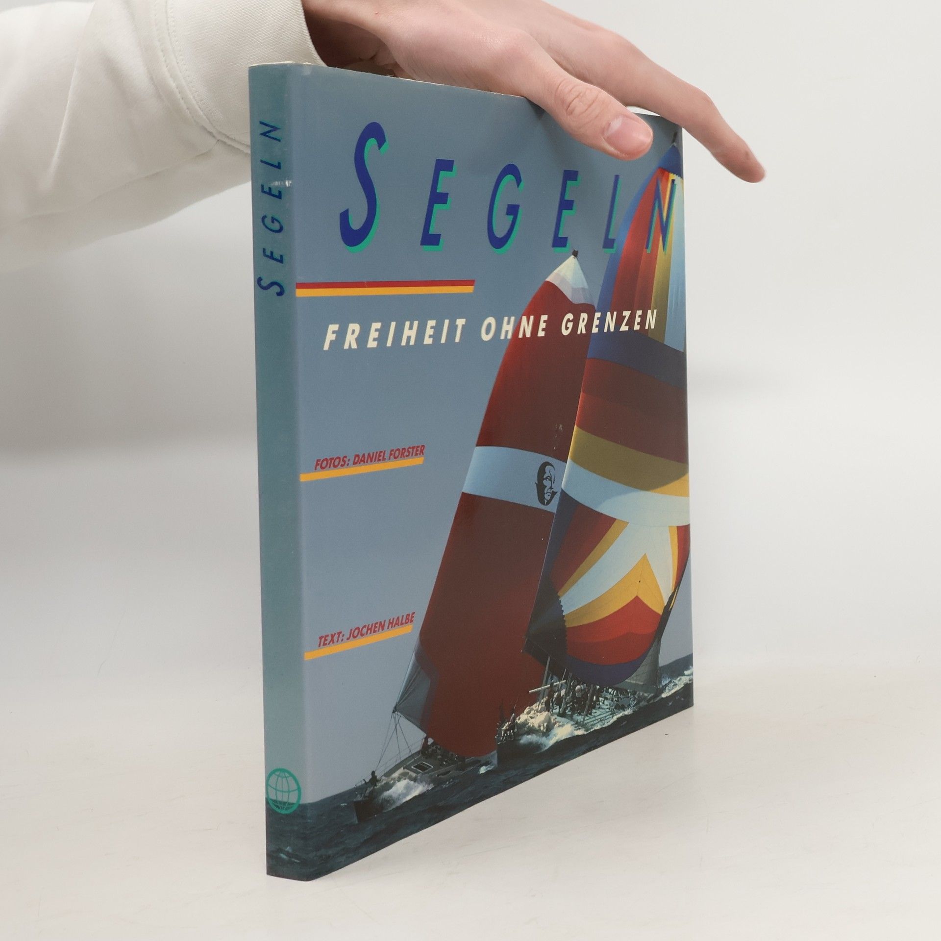 Segeln. Freiheit ohne Grenzen