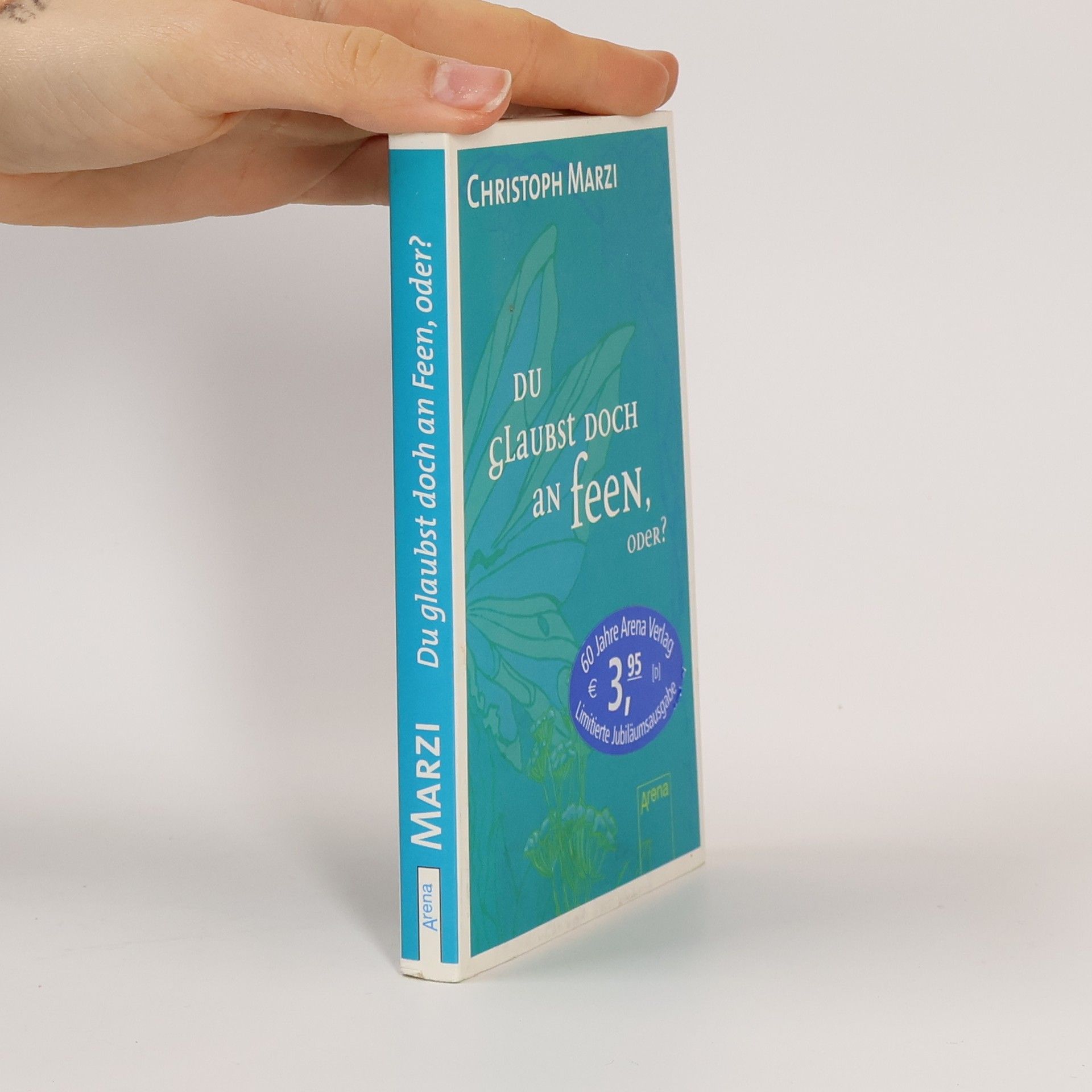 Christoph Marzi Du glaubst doch an Feen, oder?