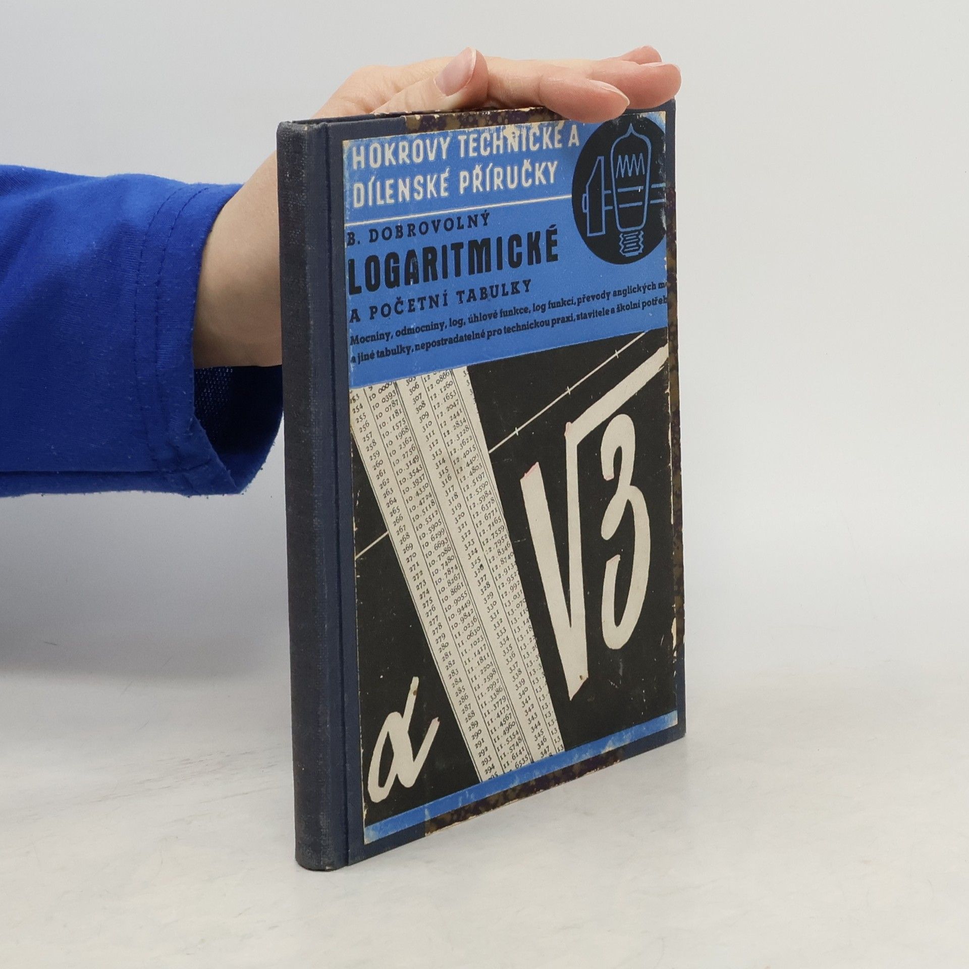 Bohumil Dobrovolný Logaritmické a početní tabulky