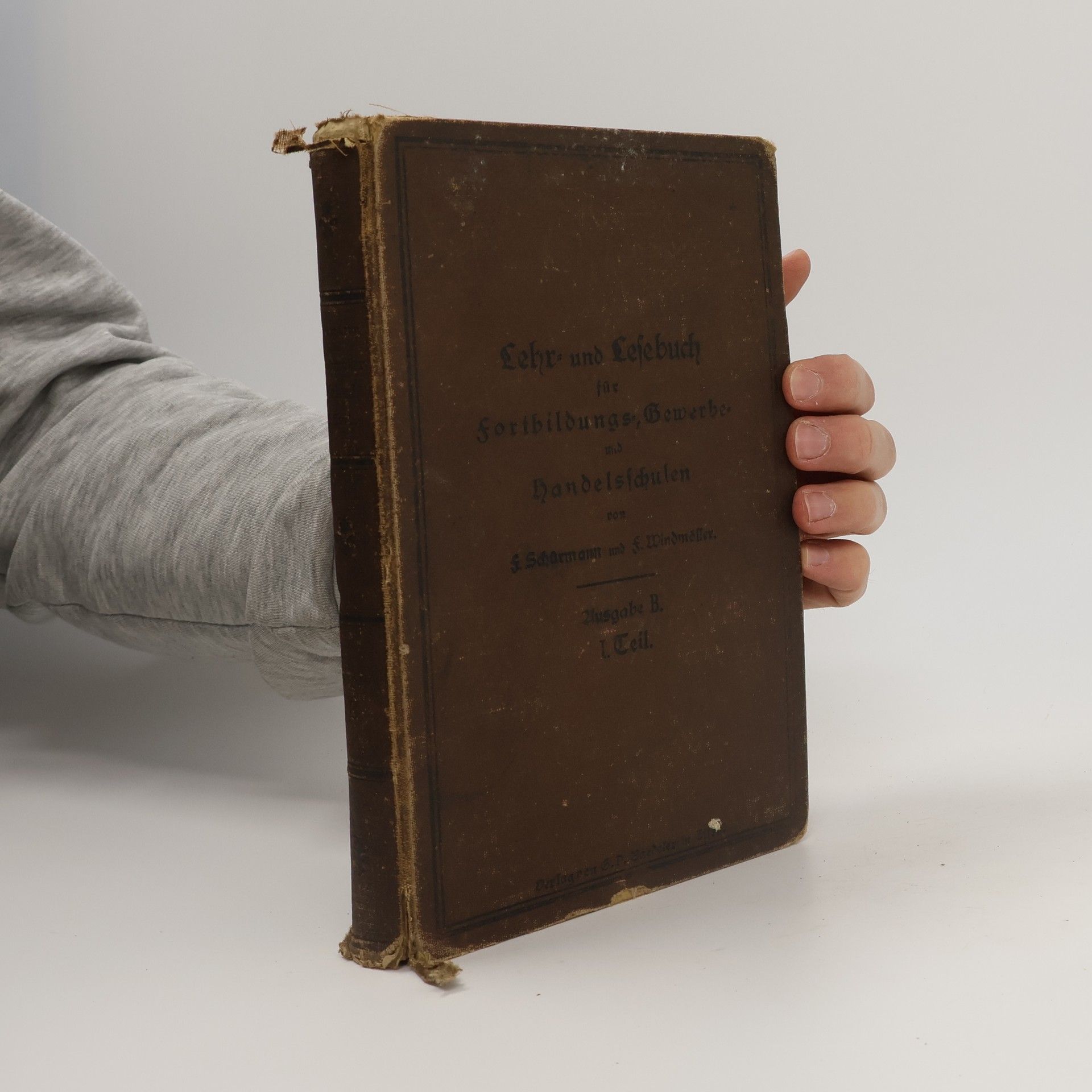 Collectif d'auteurs Lehr- und Lesebuch für Fortbildungs-, Gewerbe- und Handelsschulen 1