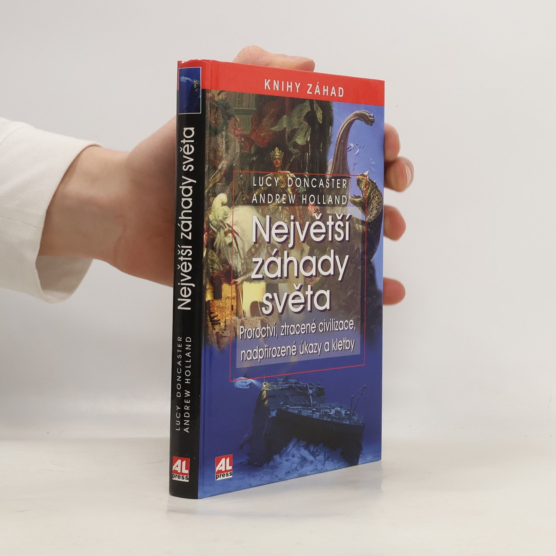 Lucy Doncaster Největší záhady světa