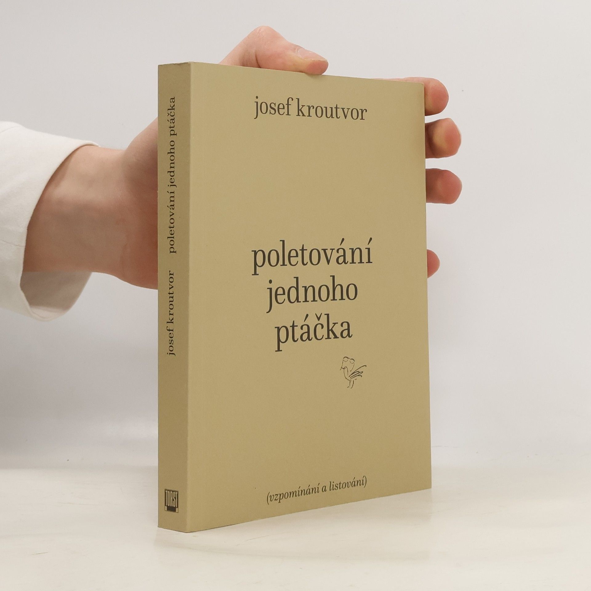 Josef Kroutvor Poletování jednoho ptáčka