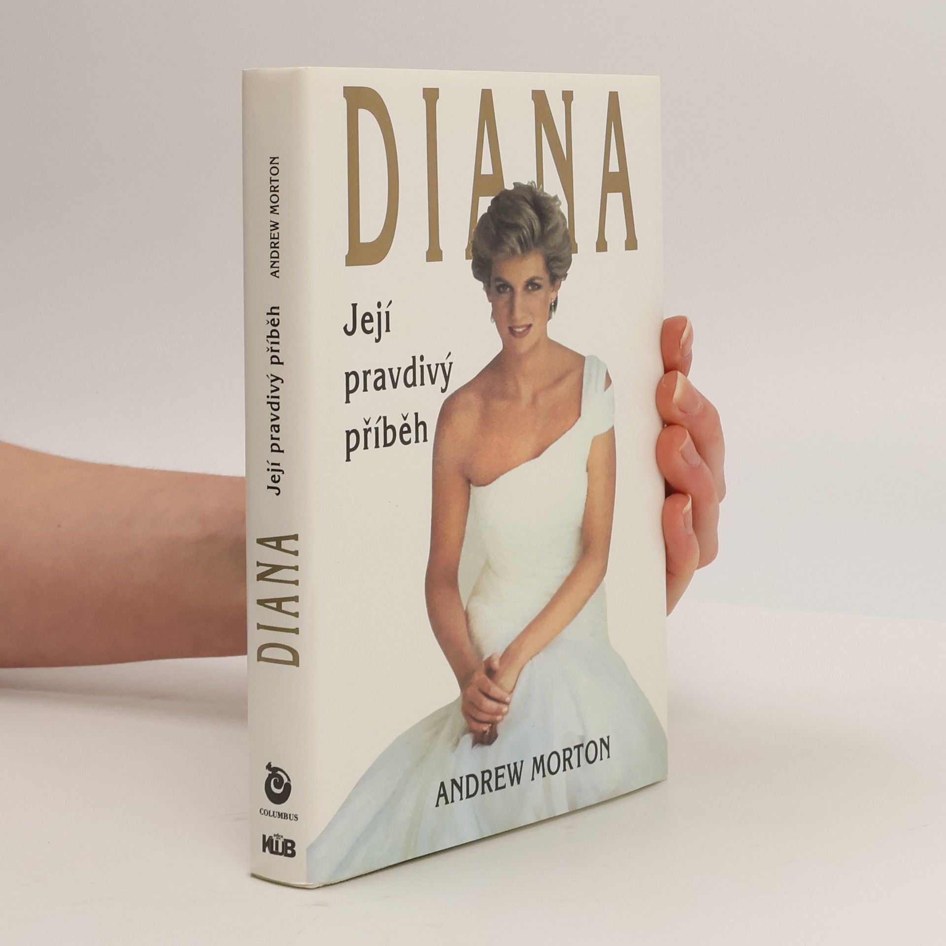 Andrew Morton Diana. Její pravdivý příběh
