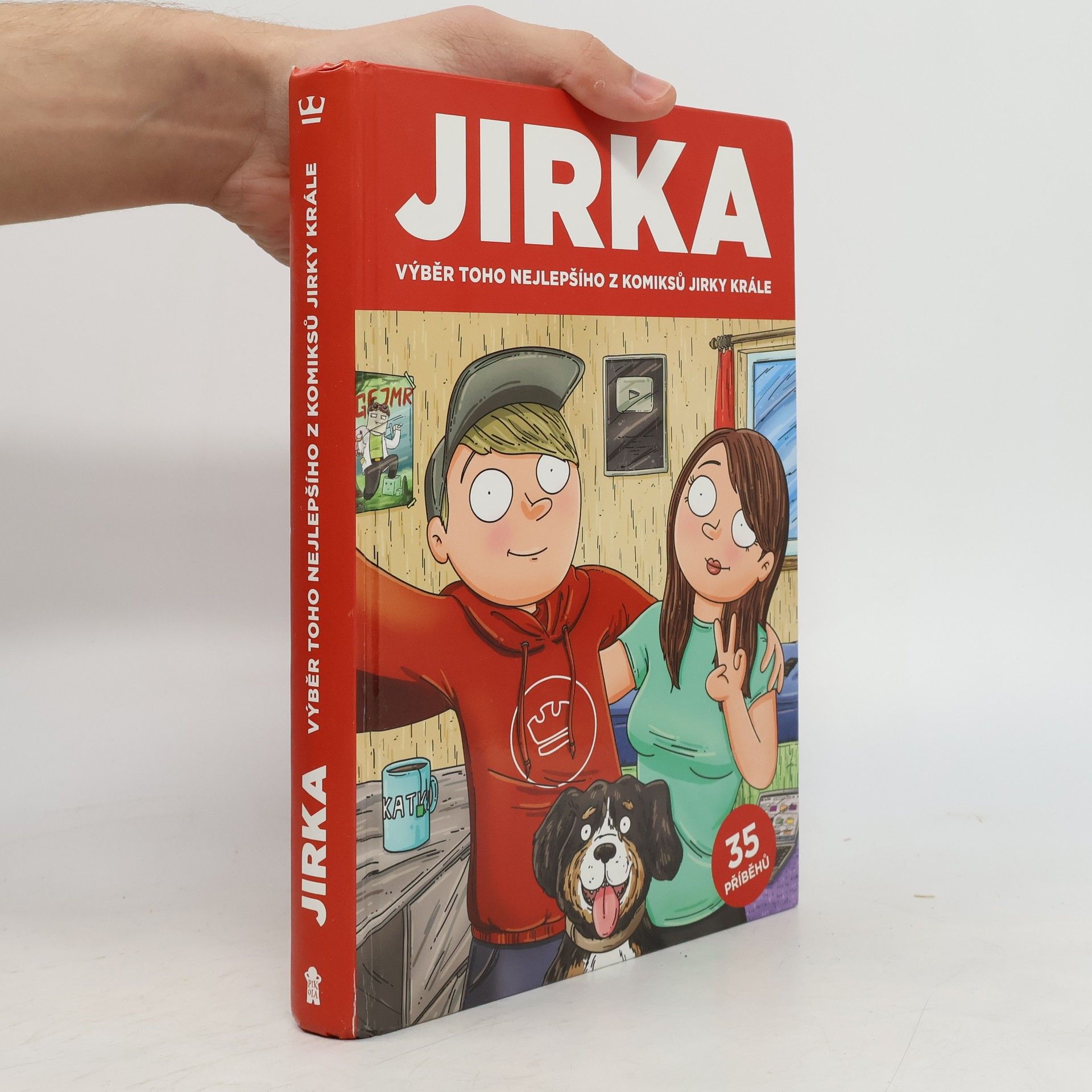 Petr Král Jirka. Výběr toho nejlepšího z komiksů Jirky Krále