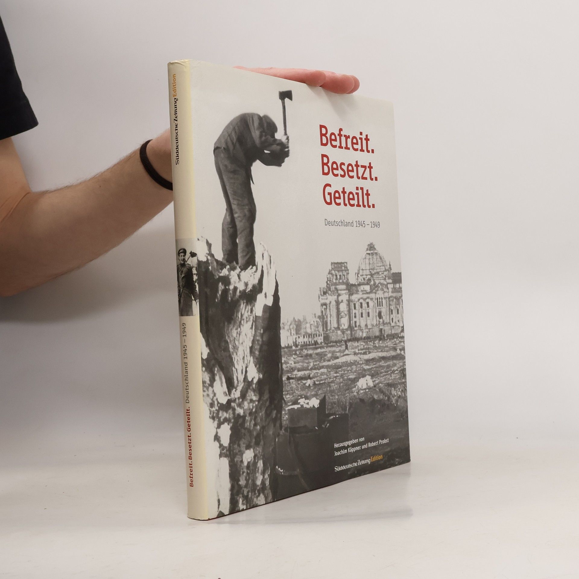 Befreit. Besetzt. Geteilt