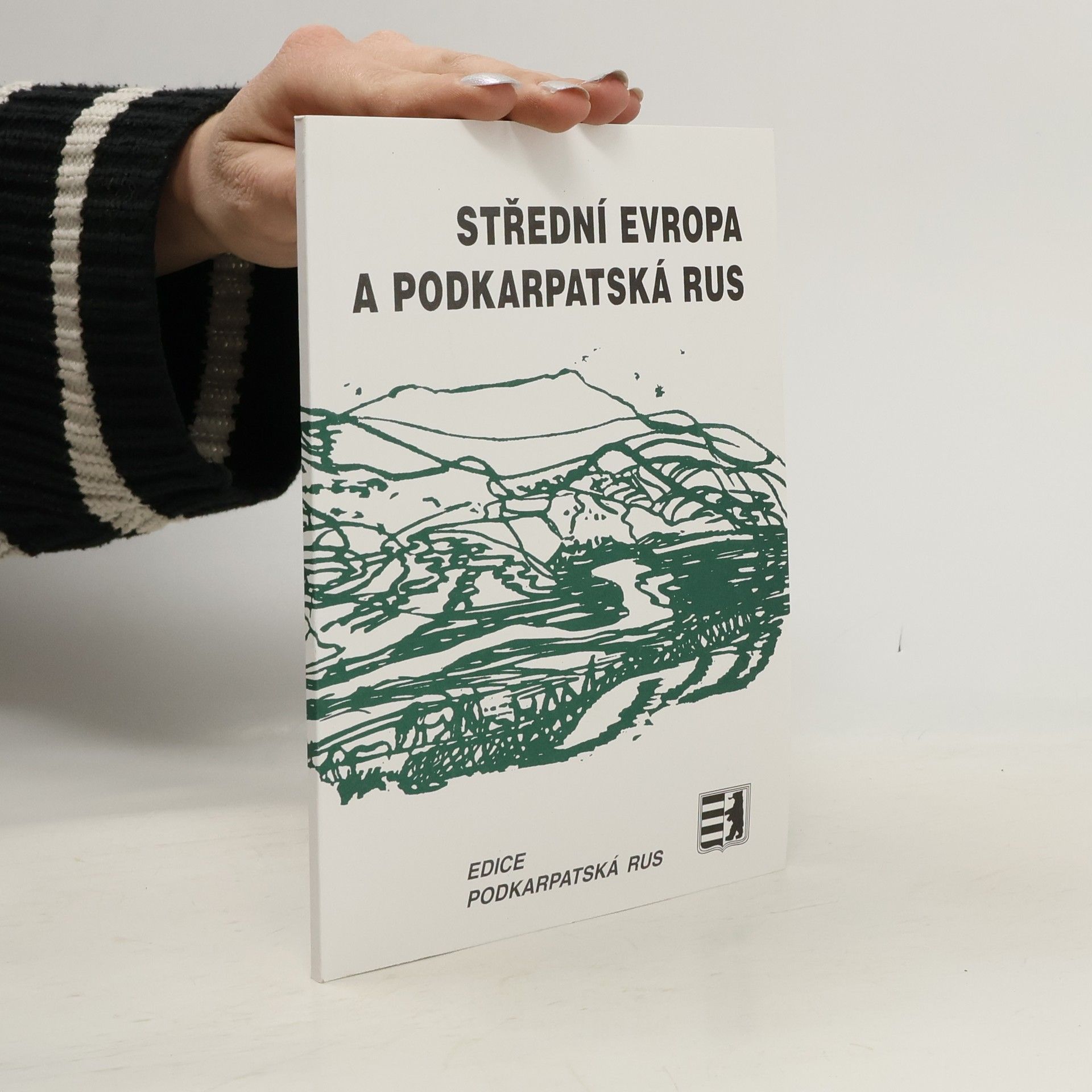 Kolektiv autorů Střední Evropa a Podkarpatská Rus