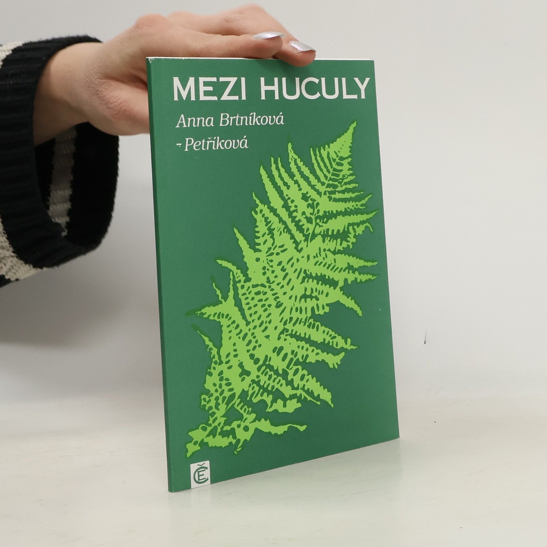 Anna Brtníková-Petříková Mezi huculy