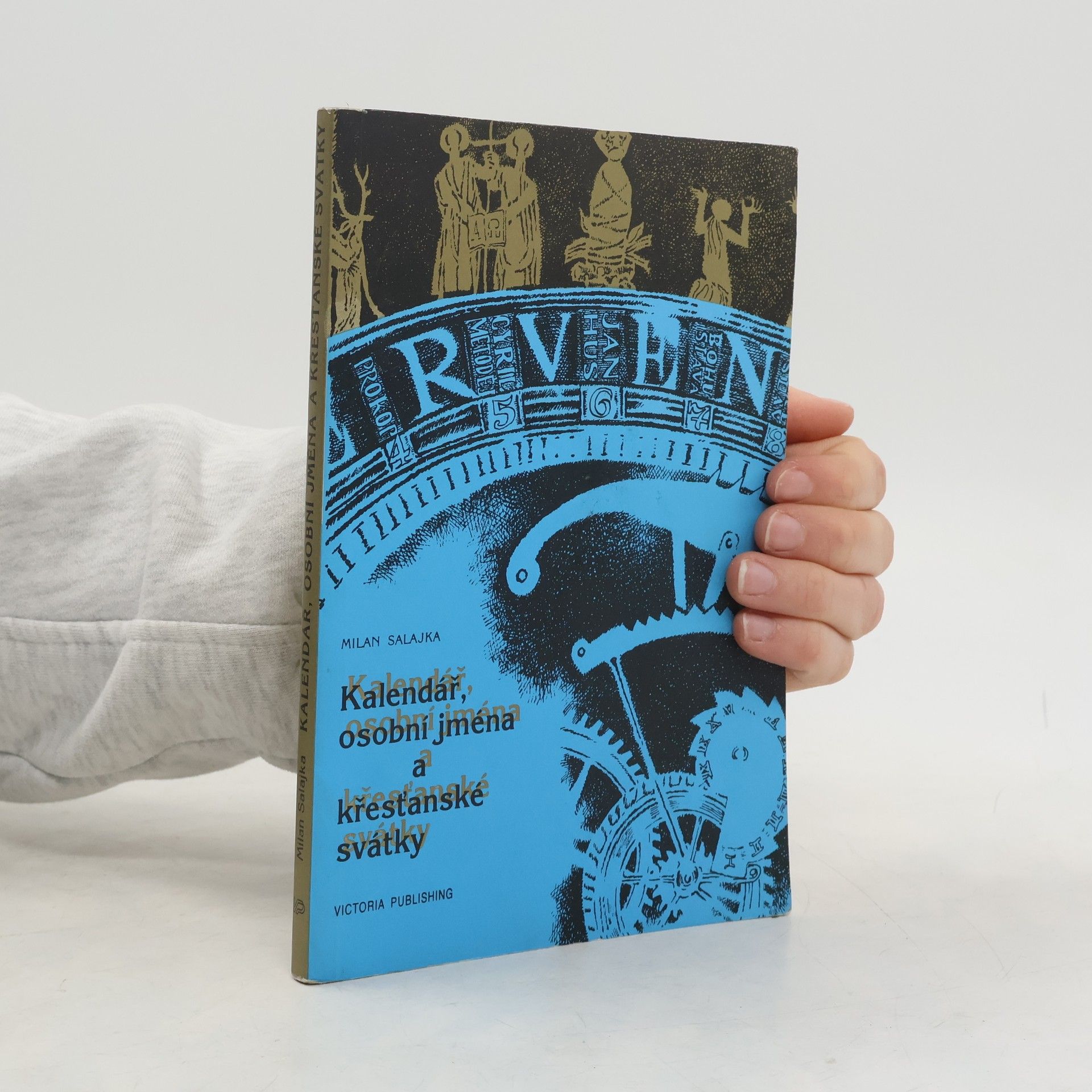 Milan Salajka Kalendář, osobní jména a křesťanské svátky