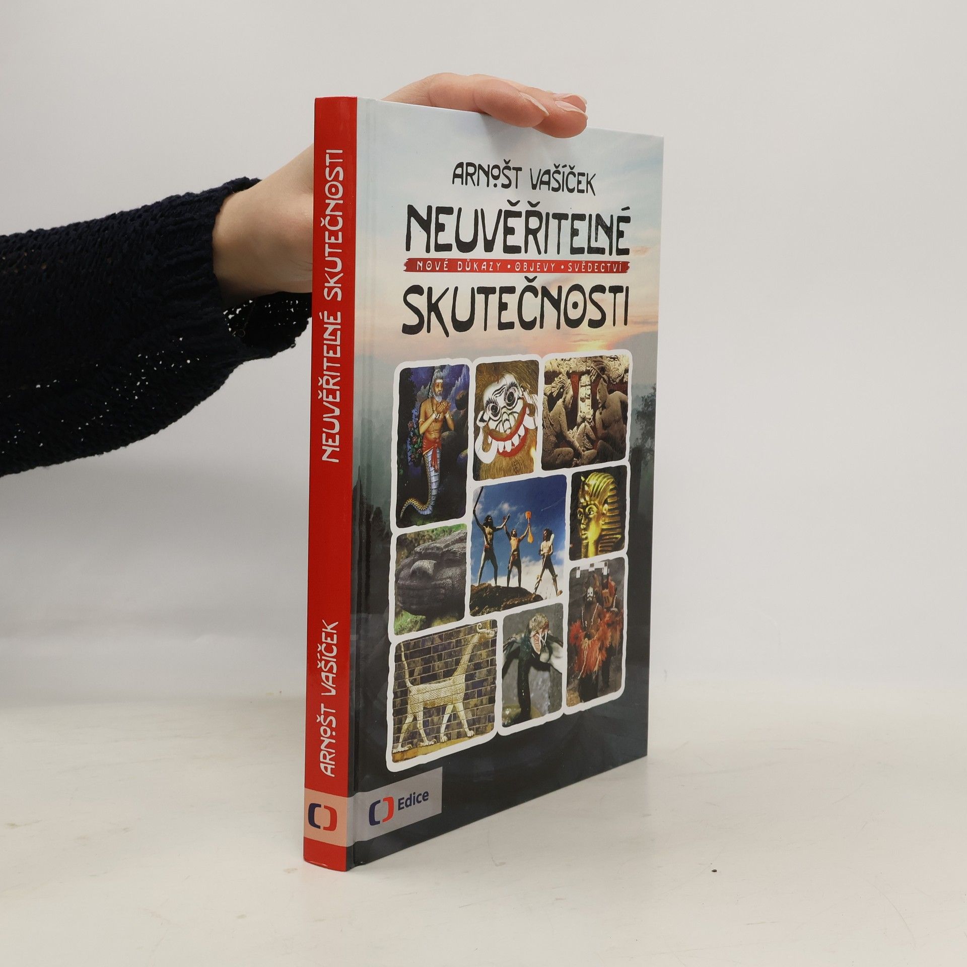 Arnošt Vašíček Neuvěřitelné skutečnosti