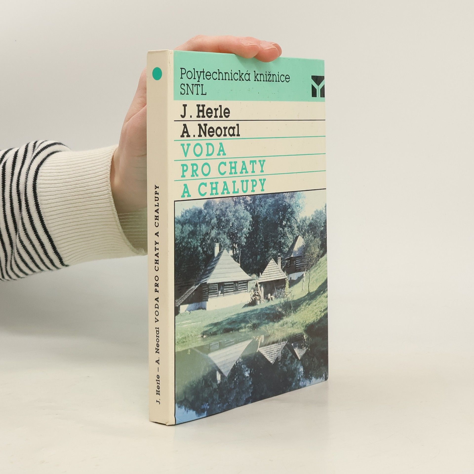 Jaromír Herle Voda pro chaty a chalupy