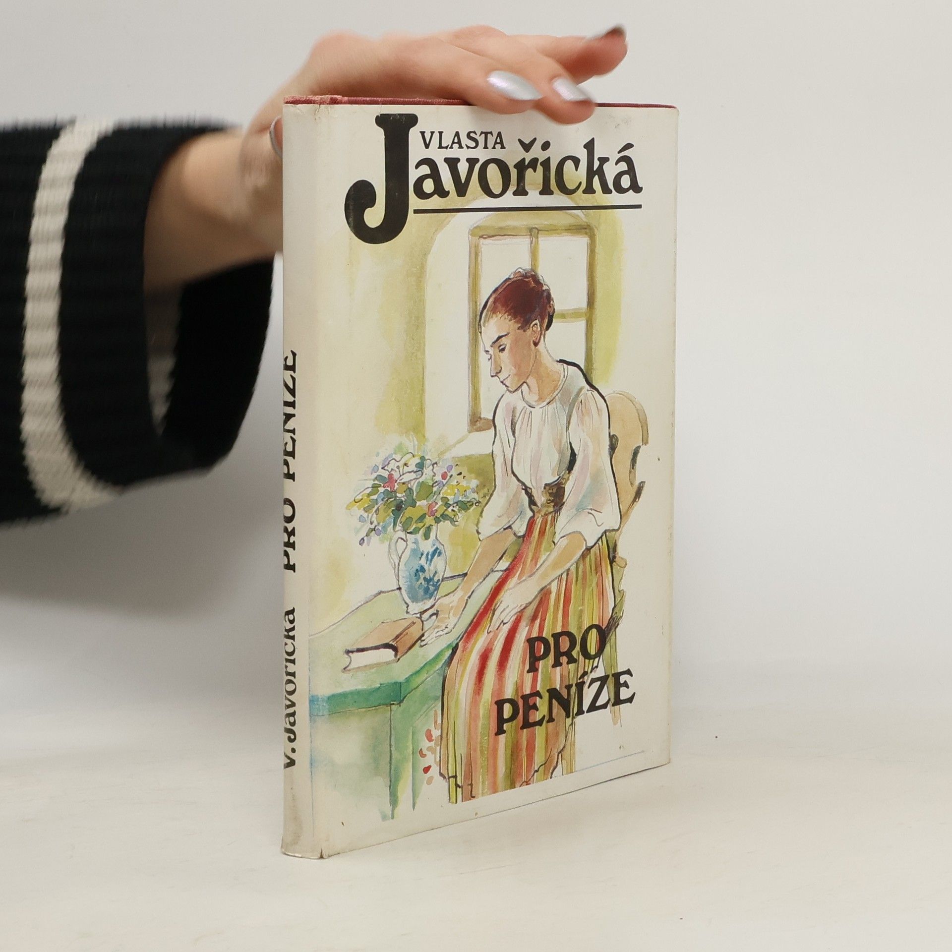 Vlasta Javořická Pro peníze