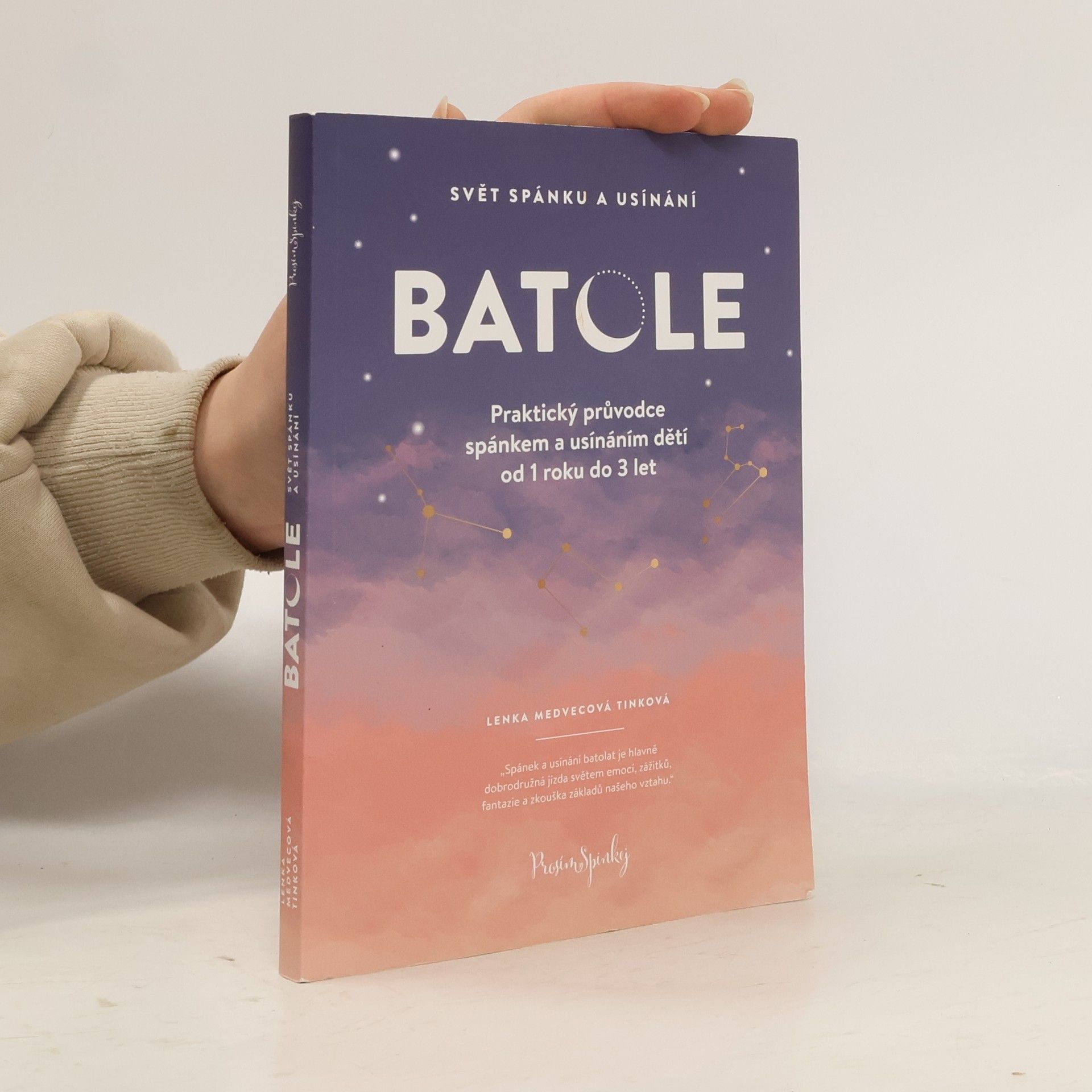 Lenka Medvecová-Tinková Svět spánku a usínání. Batole