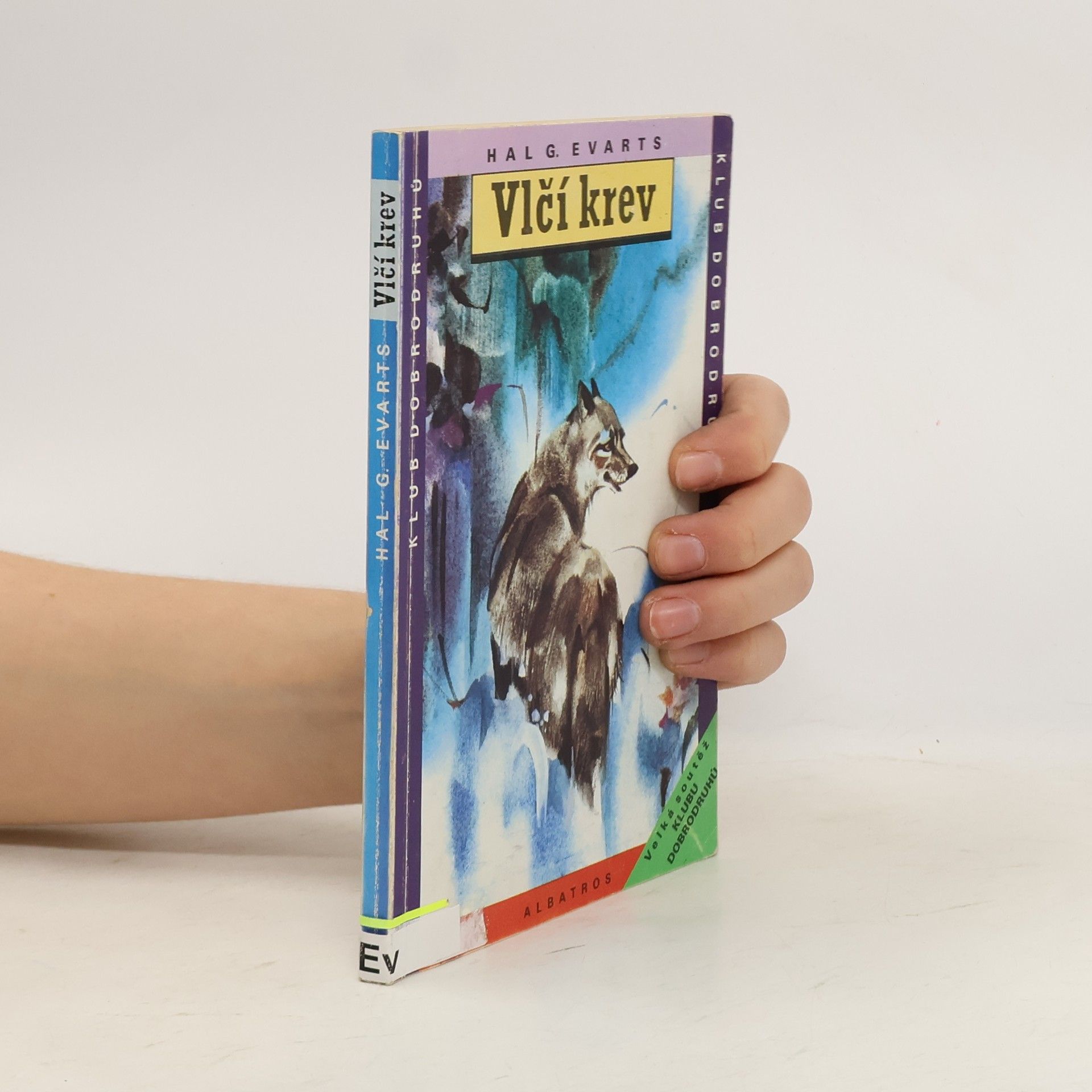 Hal. G. Evarts Vlčí krev