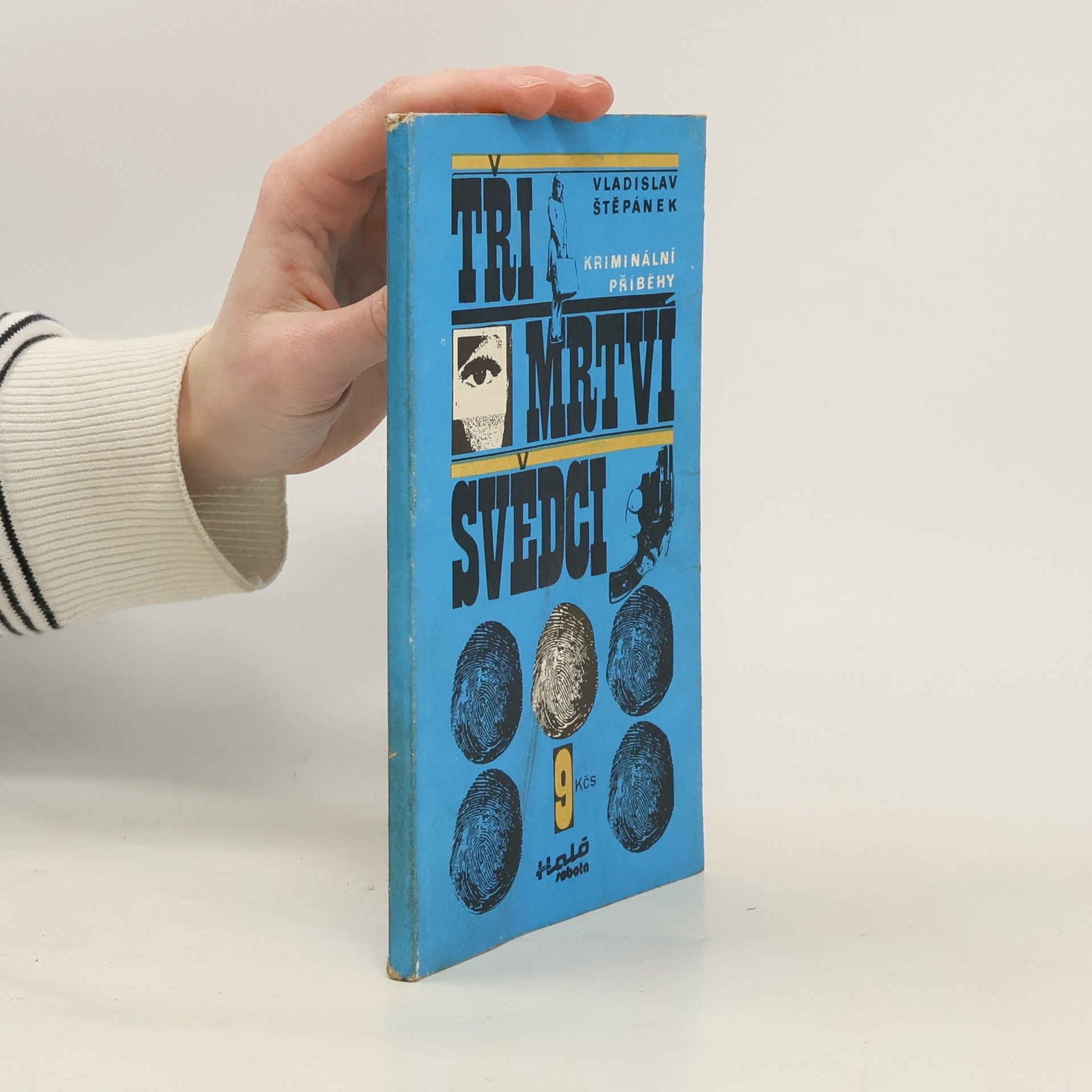 Vladislav Štěpánek Tři mrtví svědci