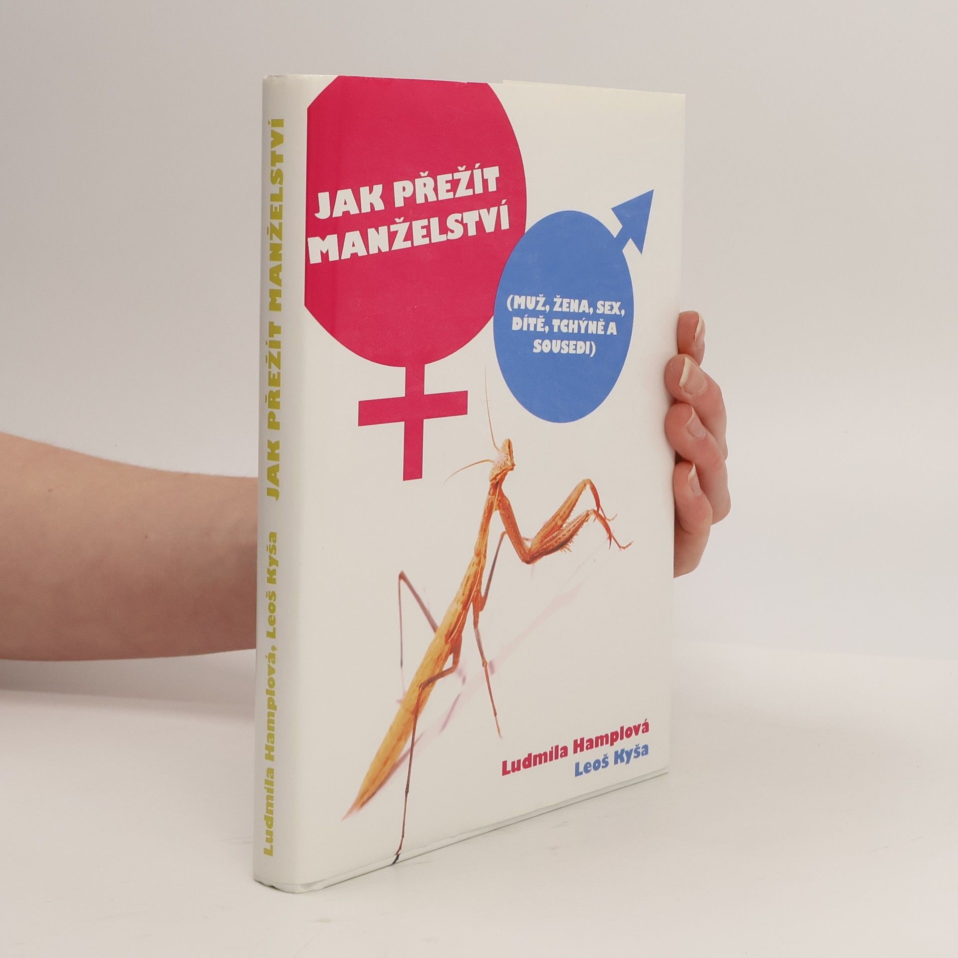 František Kotleta Jak přežít manželství