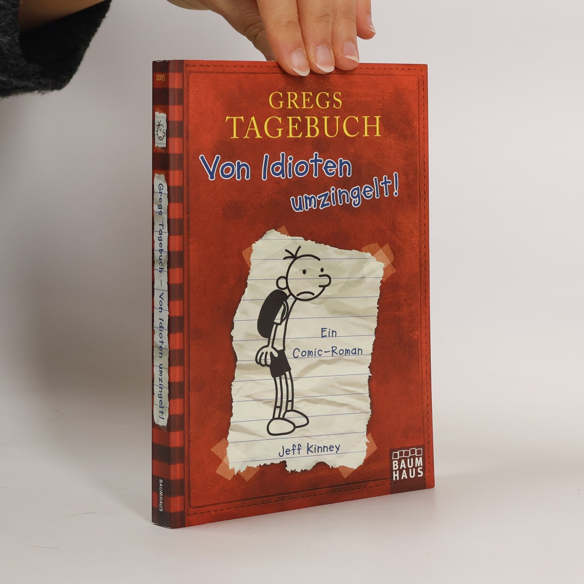 Jeff Kinney Gregs Tagebuch. Von Idioten umzingelt!