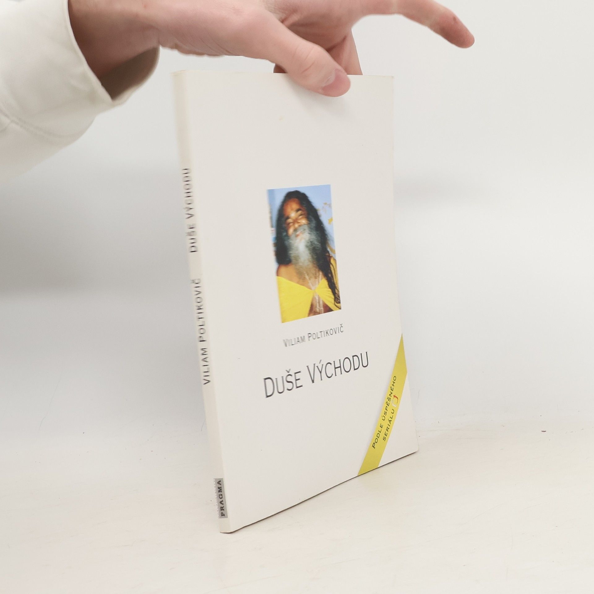 Viliam Poltikovič Duše východu: Duchovní cestopis